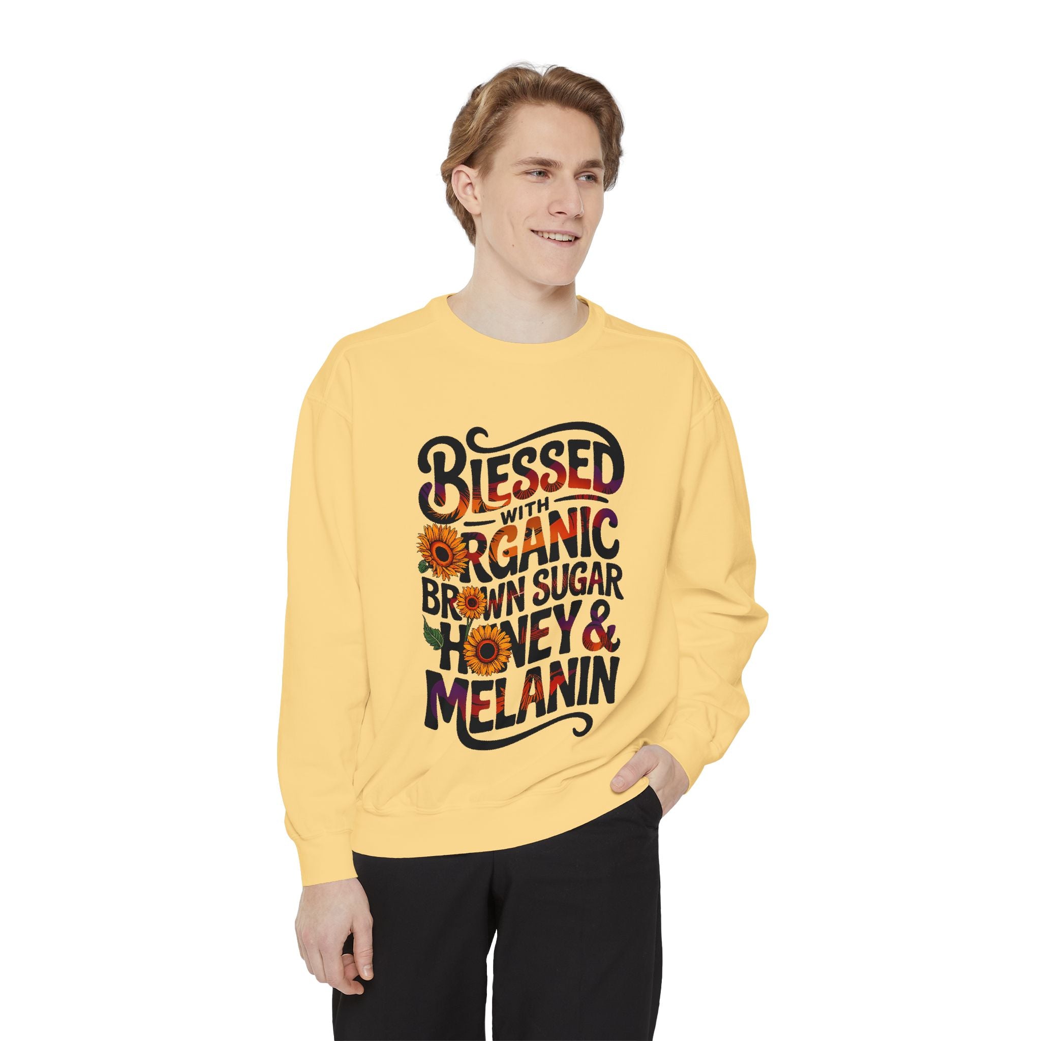 Blessed Organic Honey & Melanin Sweatshirt - Unisex Garment-Dyed Apparel - Angel Body