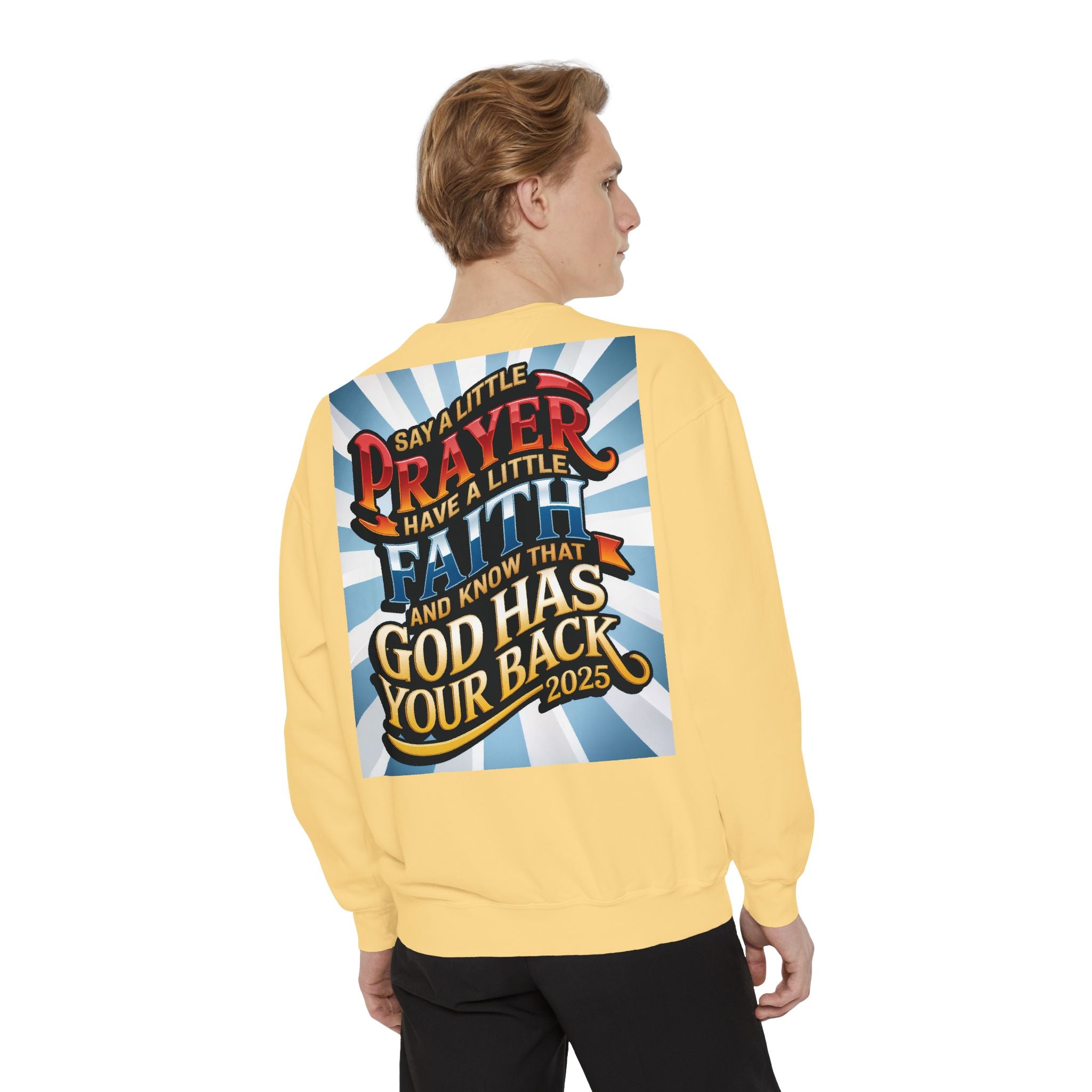 Inspirational Unisex Sweatshirt - "Say a Little Prayer, Have a Little Faith" - Perfect for Faith & Spiritual Celebrations - Angel Body