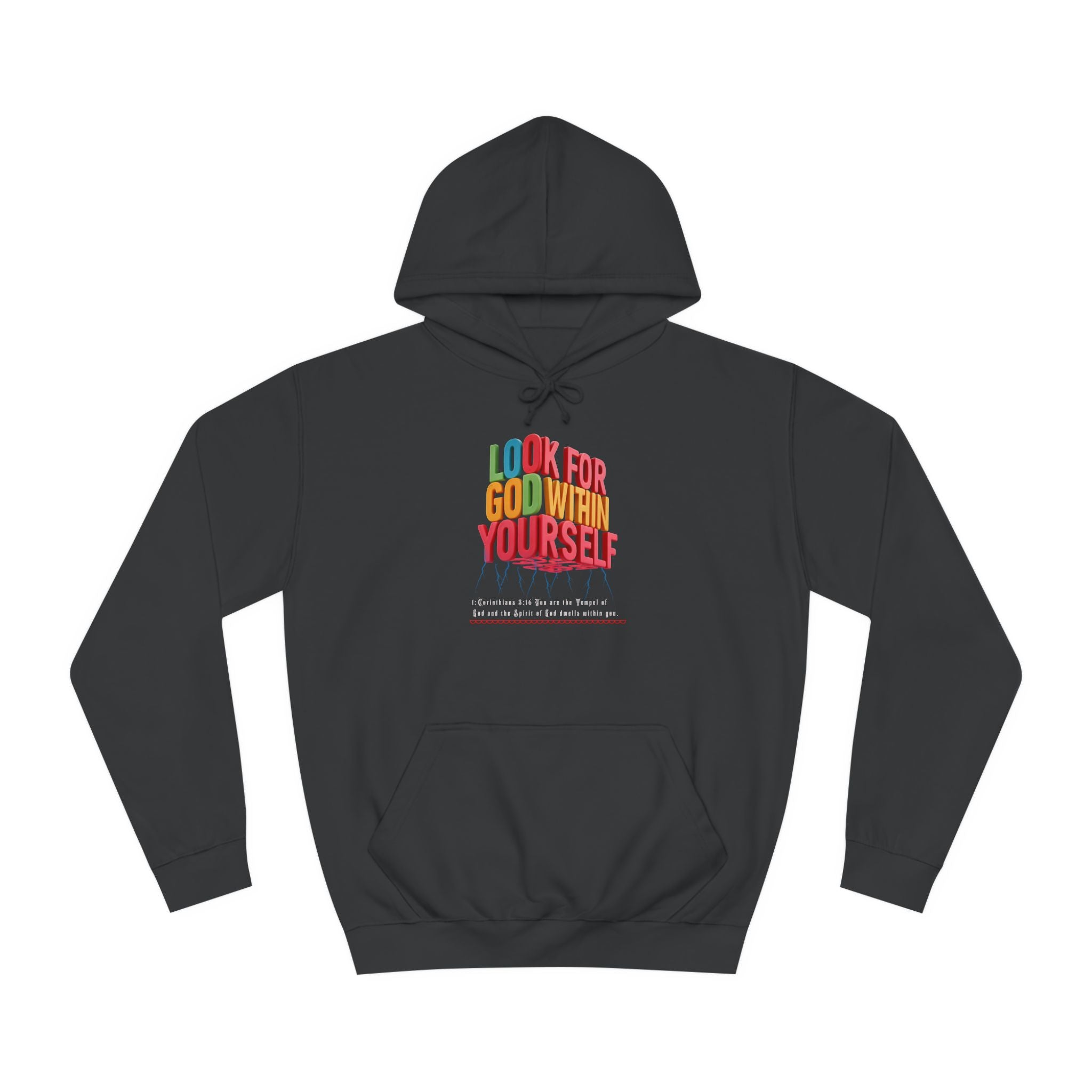 Unisex College Hoodie: Look For God Within Yourself - Angel Body