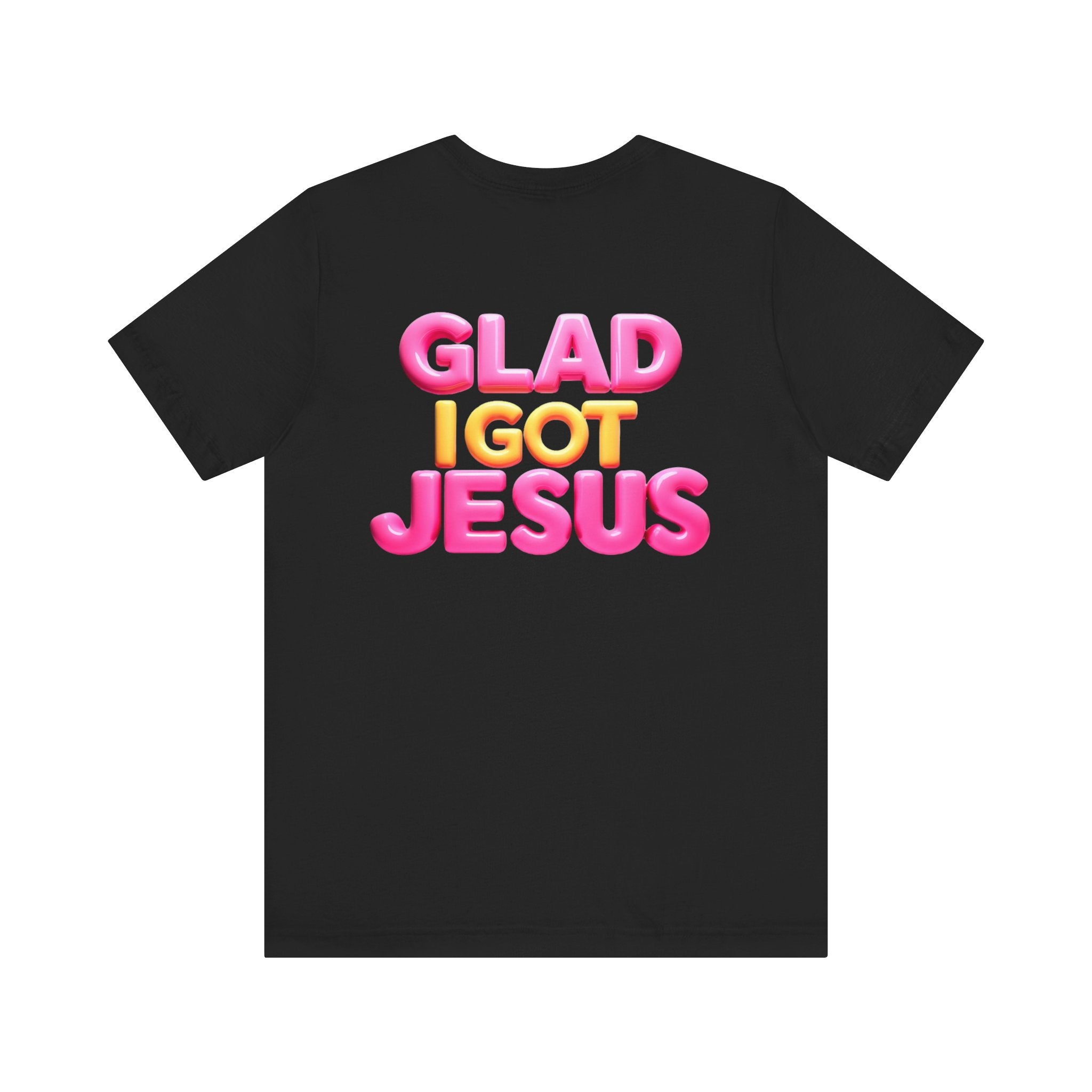 Glad I Got Jesus Unisex Tee - Angel Body