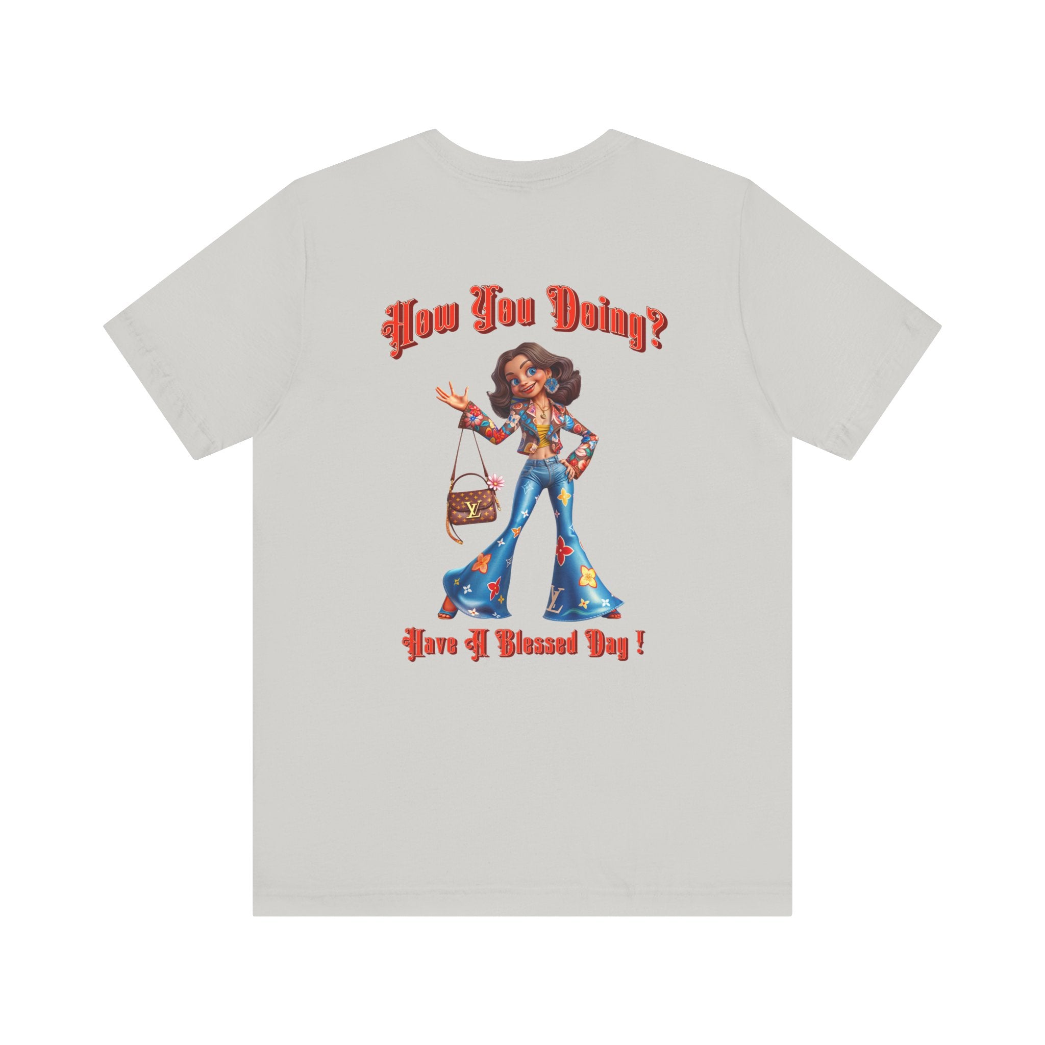 How You Doing Unisex Tee - Happy Young Lady Greeting Design - Angel Body