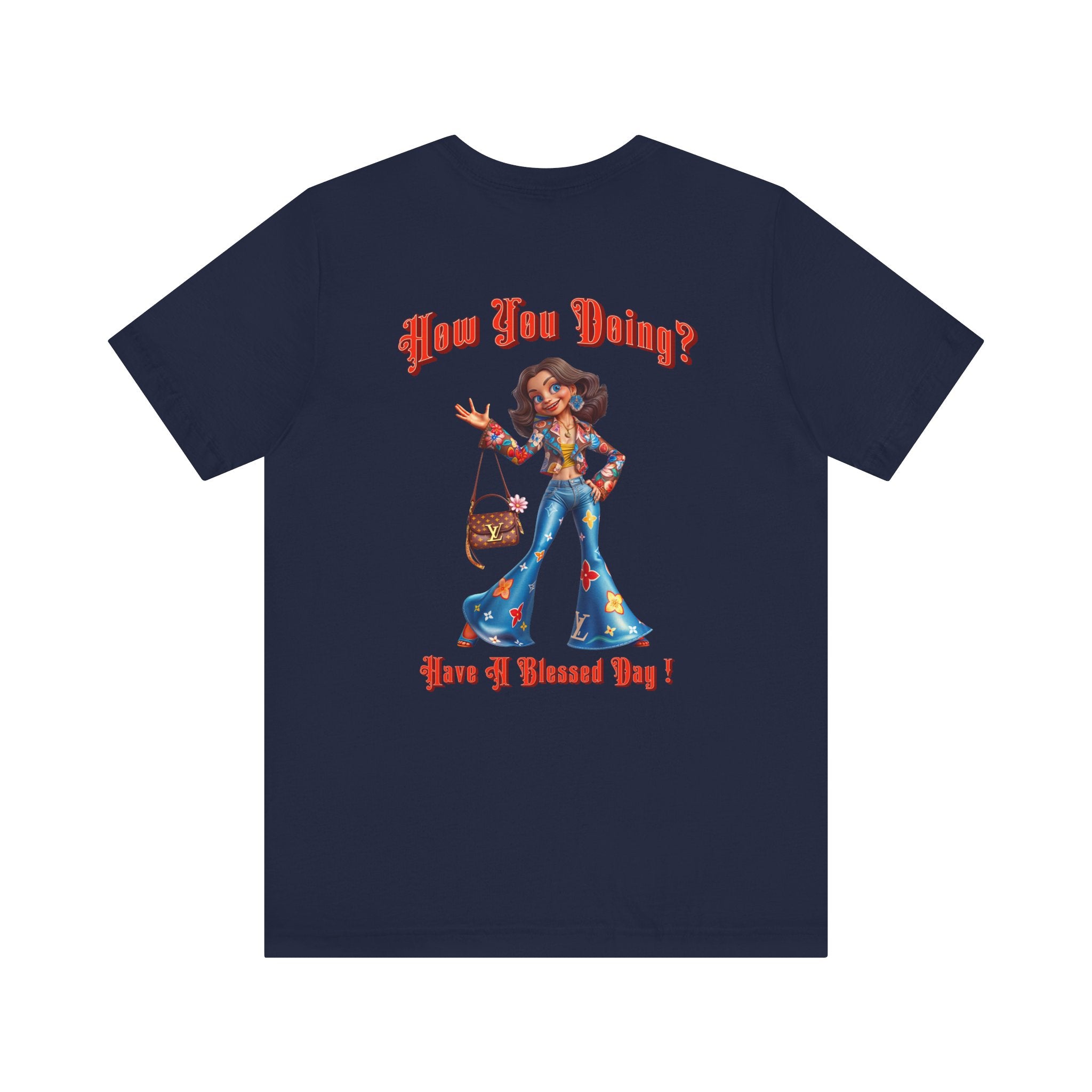 How You Doing Unisex Tee - Happy Young Lady Greeting Design - Angel Body