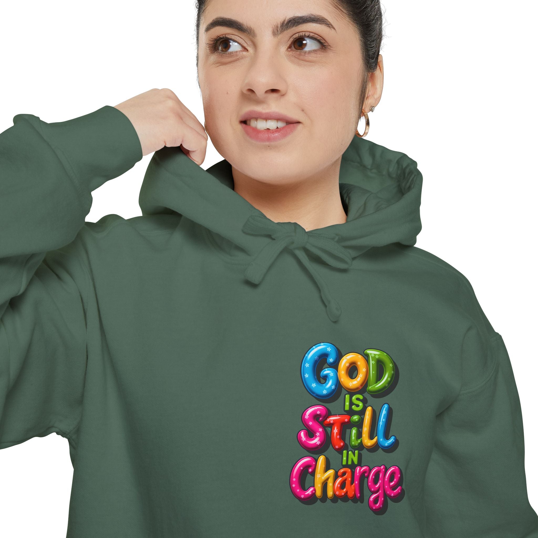Very Colorful message: GOD IS STILL IN CHARGE Hoodie - Angel Body