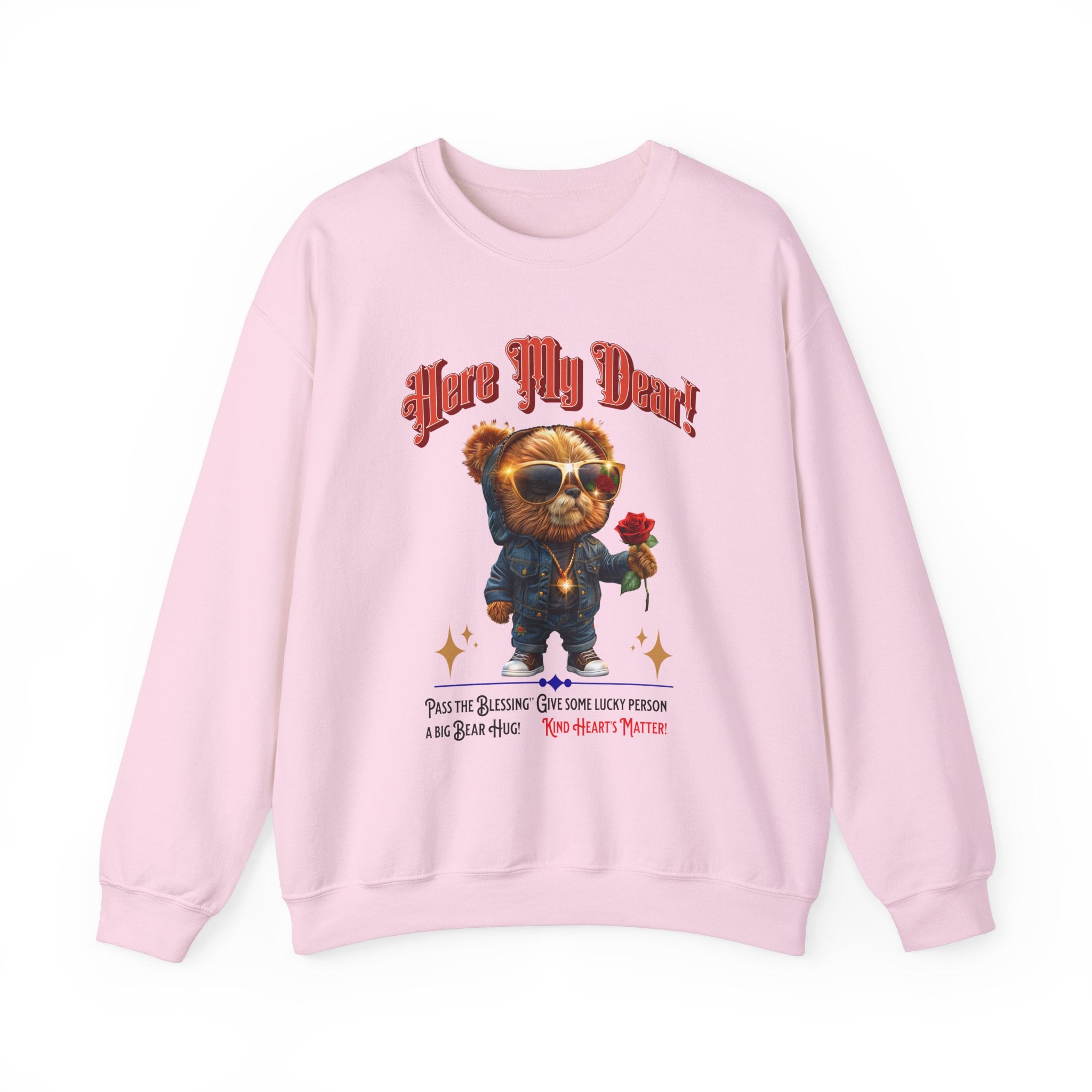 Unisex Sweatshirt: HERE MY DEAR Teddy Bear with red Rose - Angel Body