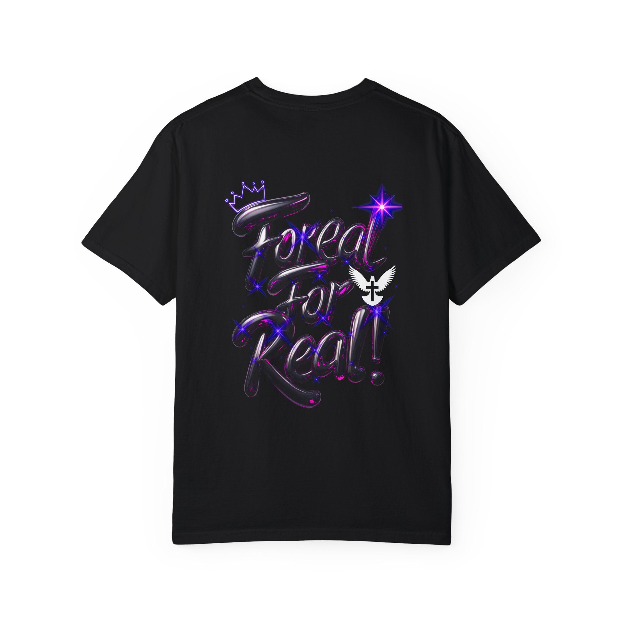 Unisex Garment-Dyed T-shirt - "For Real!" Stylish Statement Tee