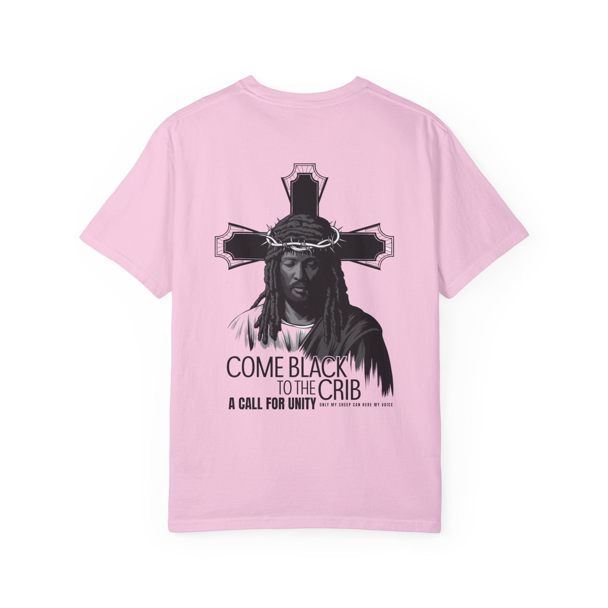 Unity T-Shirt - 'Come Black to the Crib' Design
