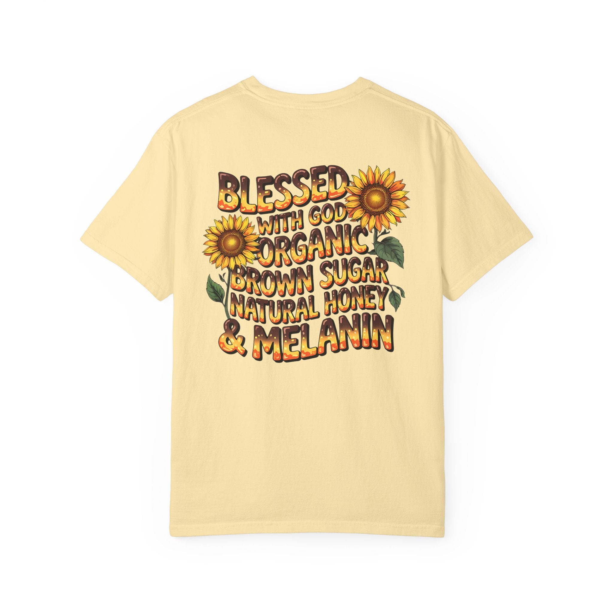 Blessed with God Sunflower T-Shirt - Organic & Melanin Vibe