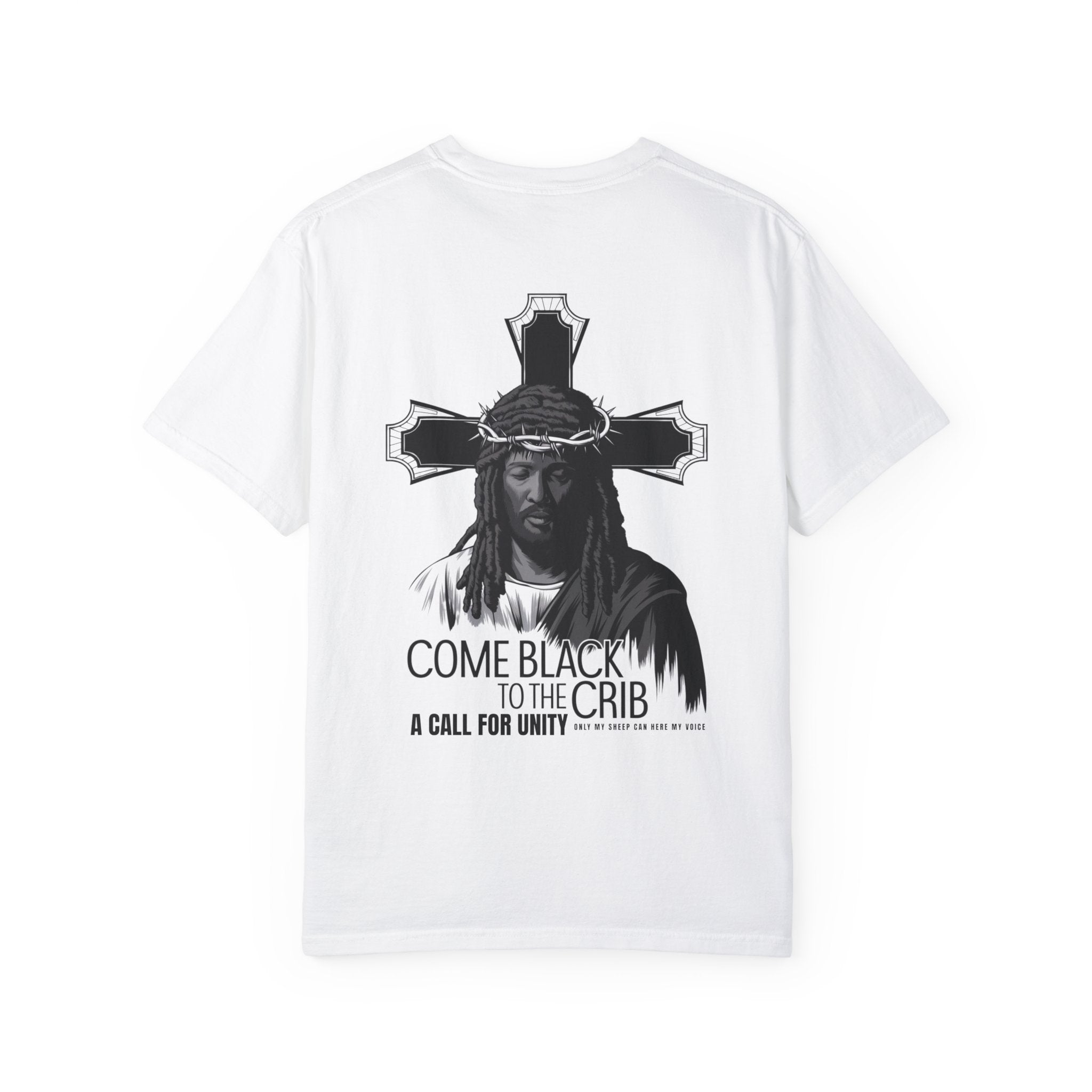Unity T-Shirt - 'Come Black to the Crib' Design