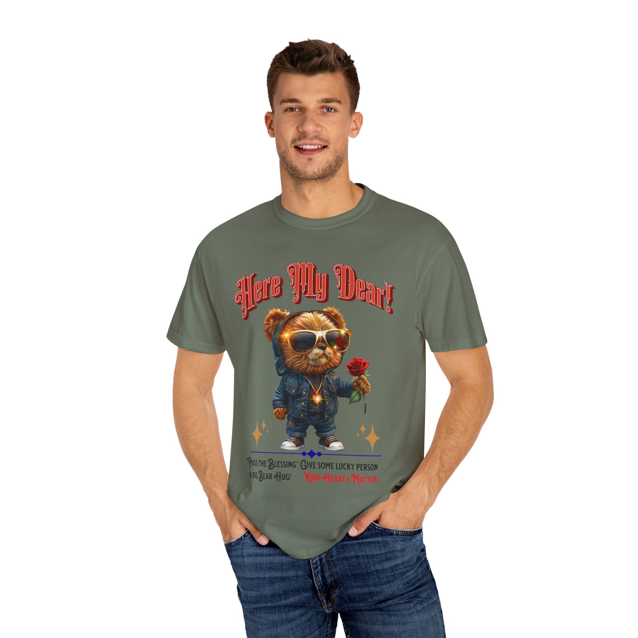 Cute Bear Hug T-Shirt - 'Here My Dear!' Unisex Garment-Dyed Tee for Kind Hearts - Angel Body