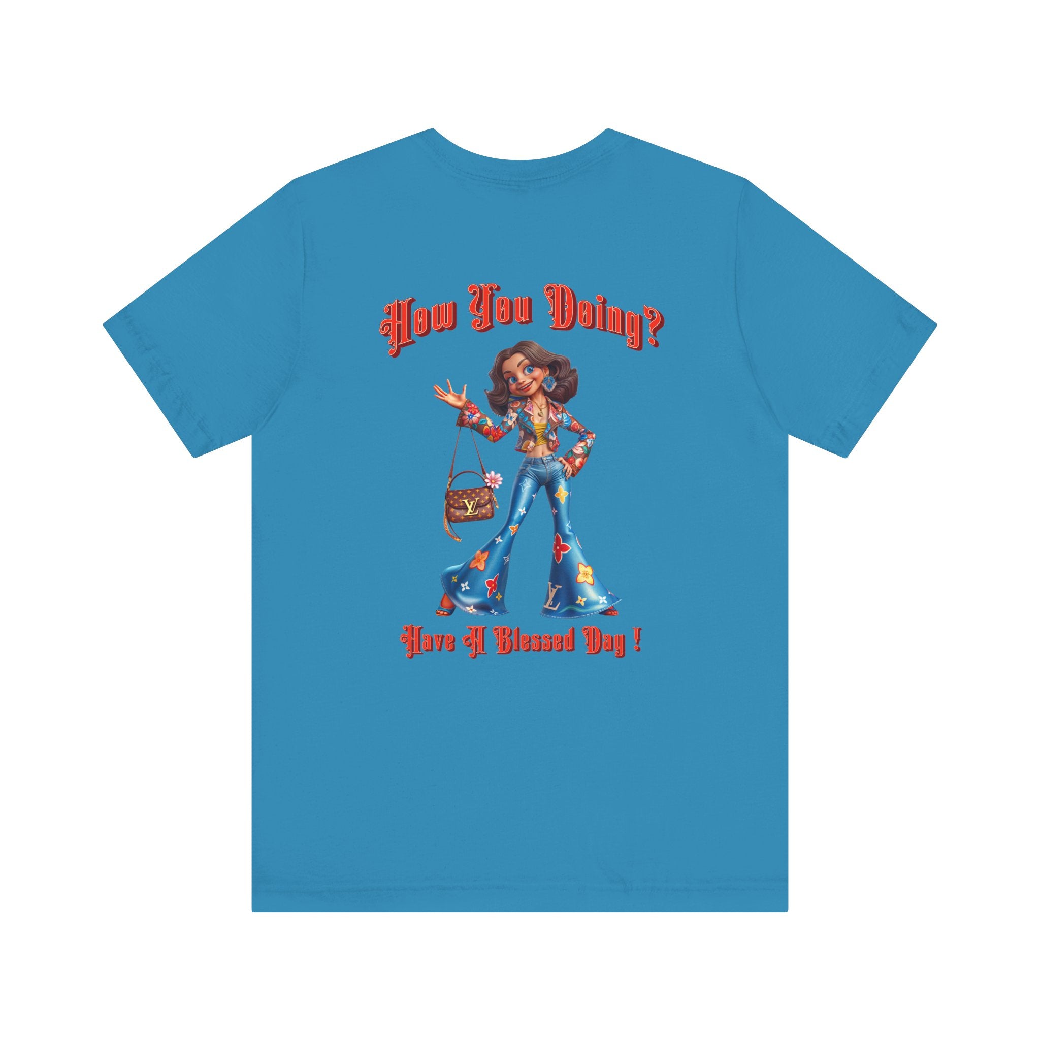 How You Doing Unisex Tee - Happy Young Lady Greeting Design - Angel Body