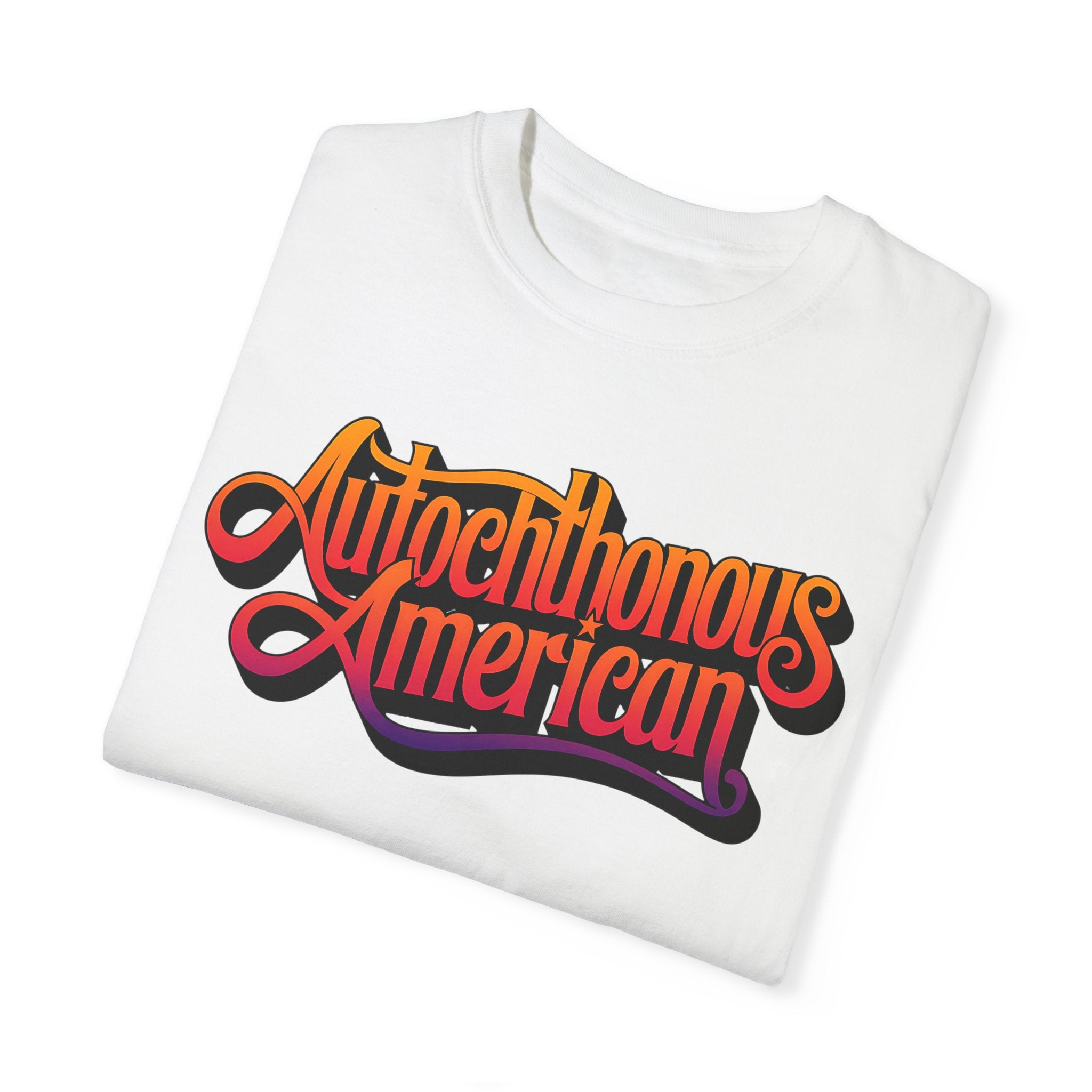 Autochthonous American T-Shirt - Vibrant Graphic Tee for Cultural Celebrations
