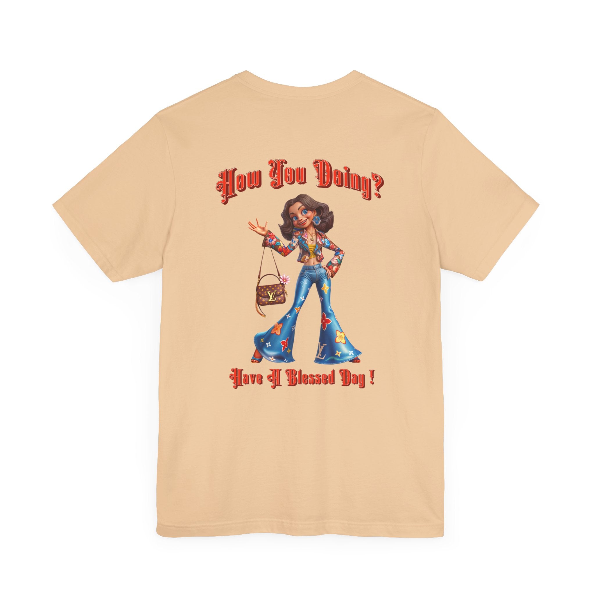 How You Doing Unisex Tee - Happy Young Lady Greeting Design - Angel Body