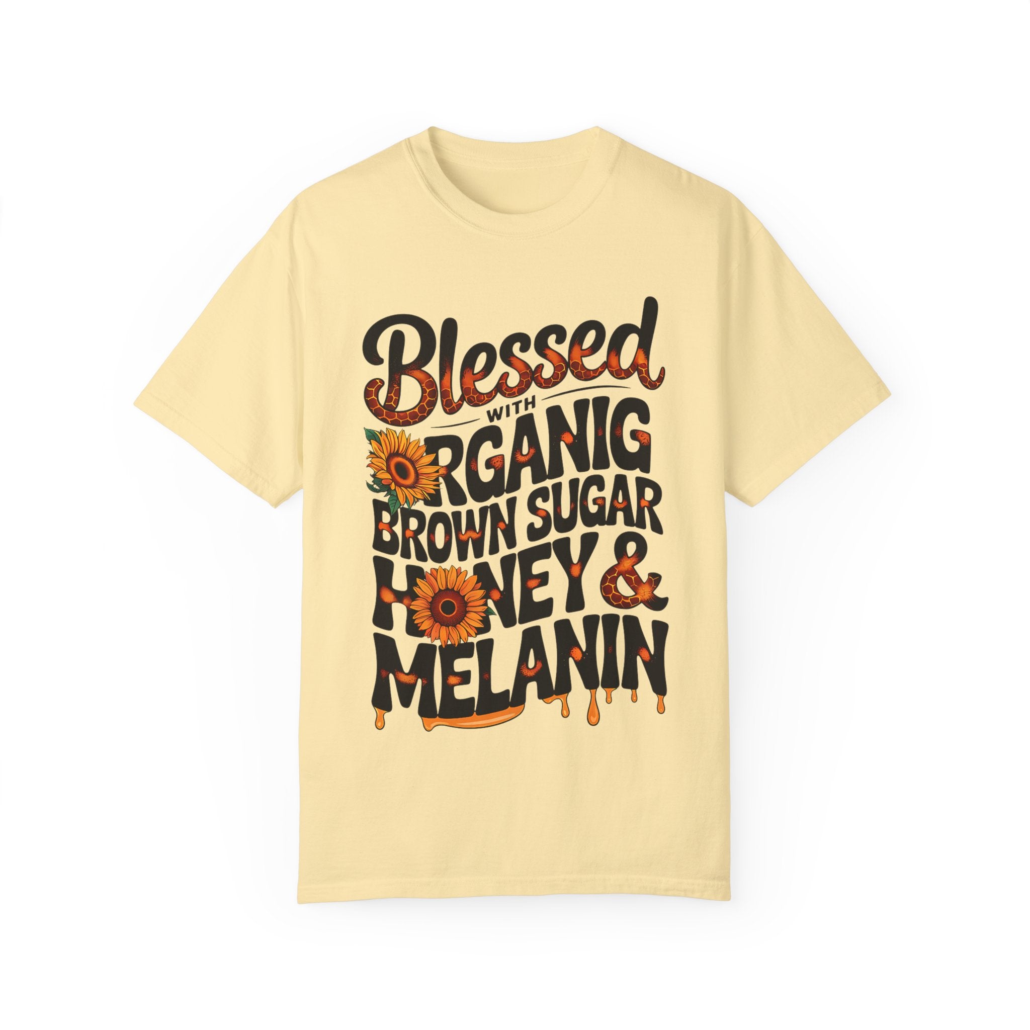 Blessed Organic Sugar & Honey Unisex T-Shirt
