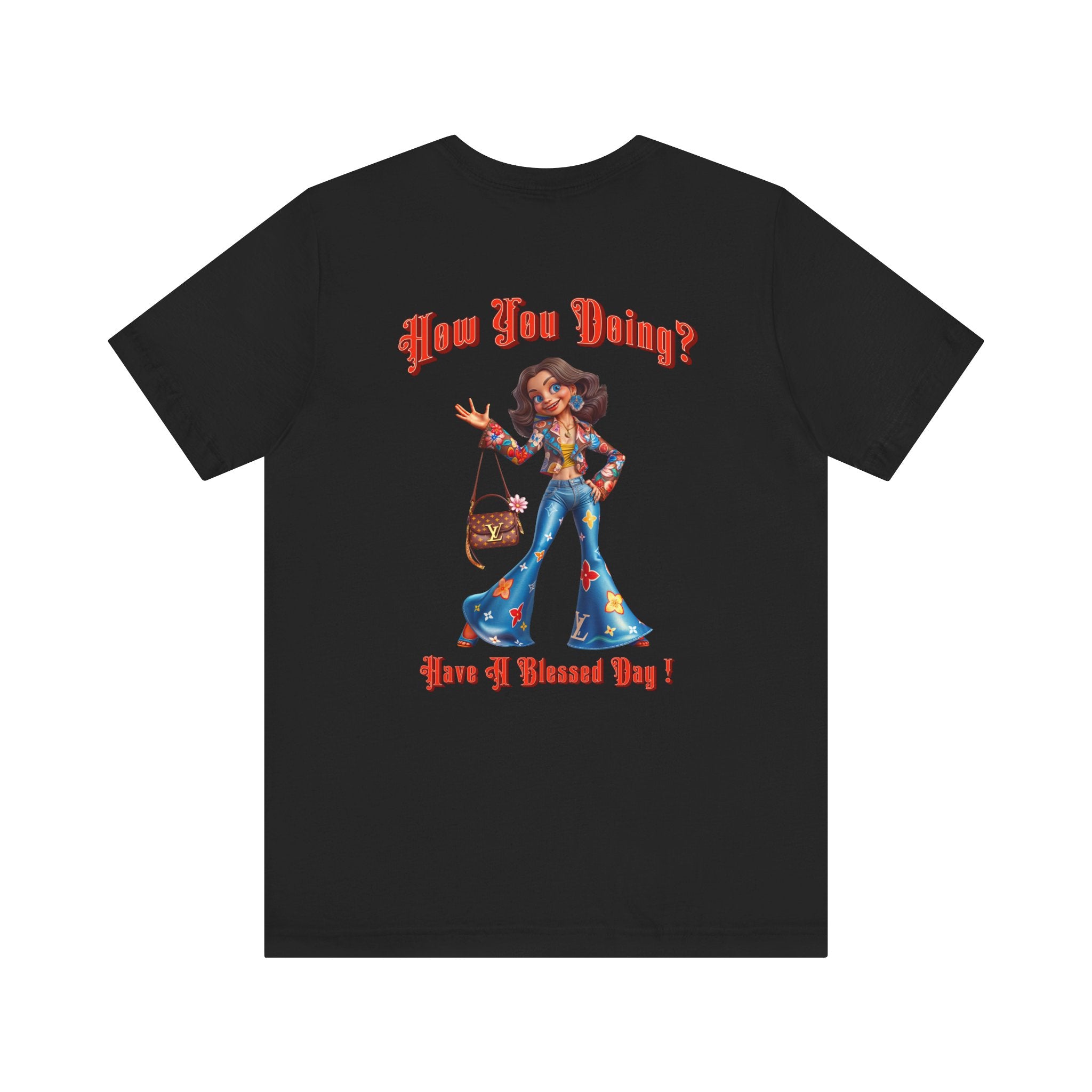 How You Doing Unisex Tee - Happy Young Lady Greeting Design - Angel Body