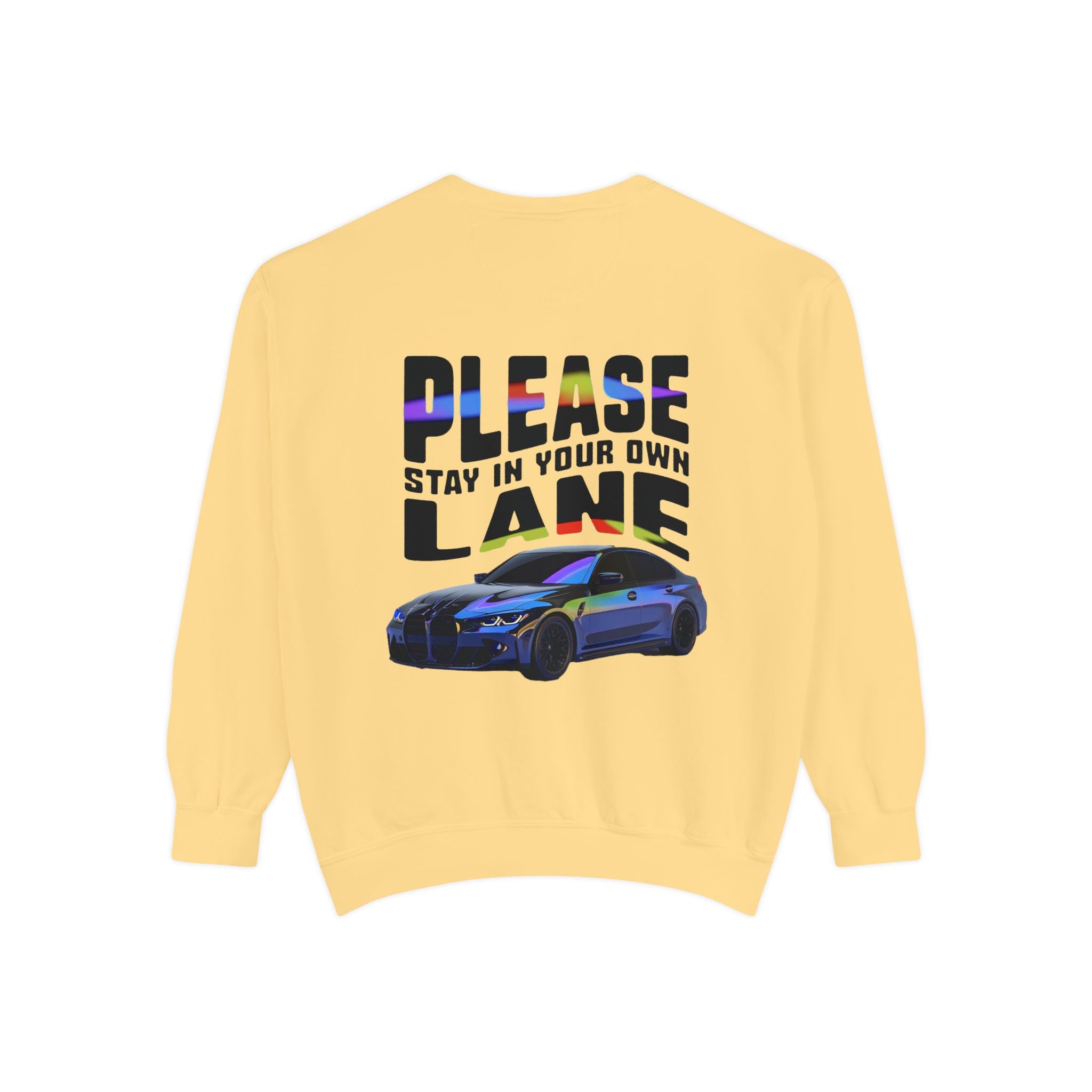 Unisex Sweatshirt - 'Please Stay in Your Own Lane' Car Design - Angel Body