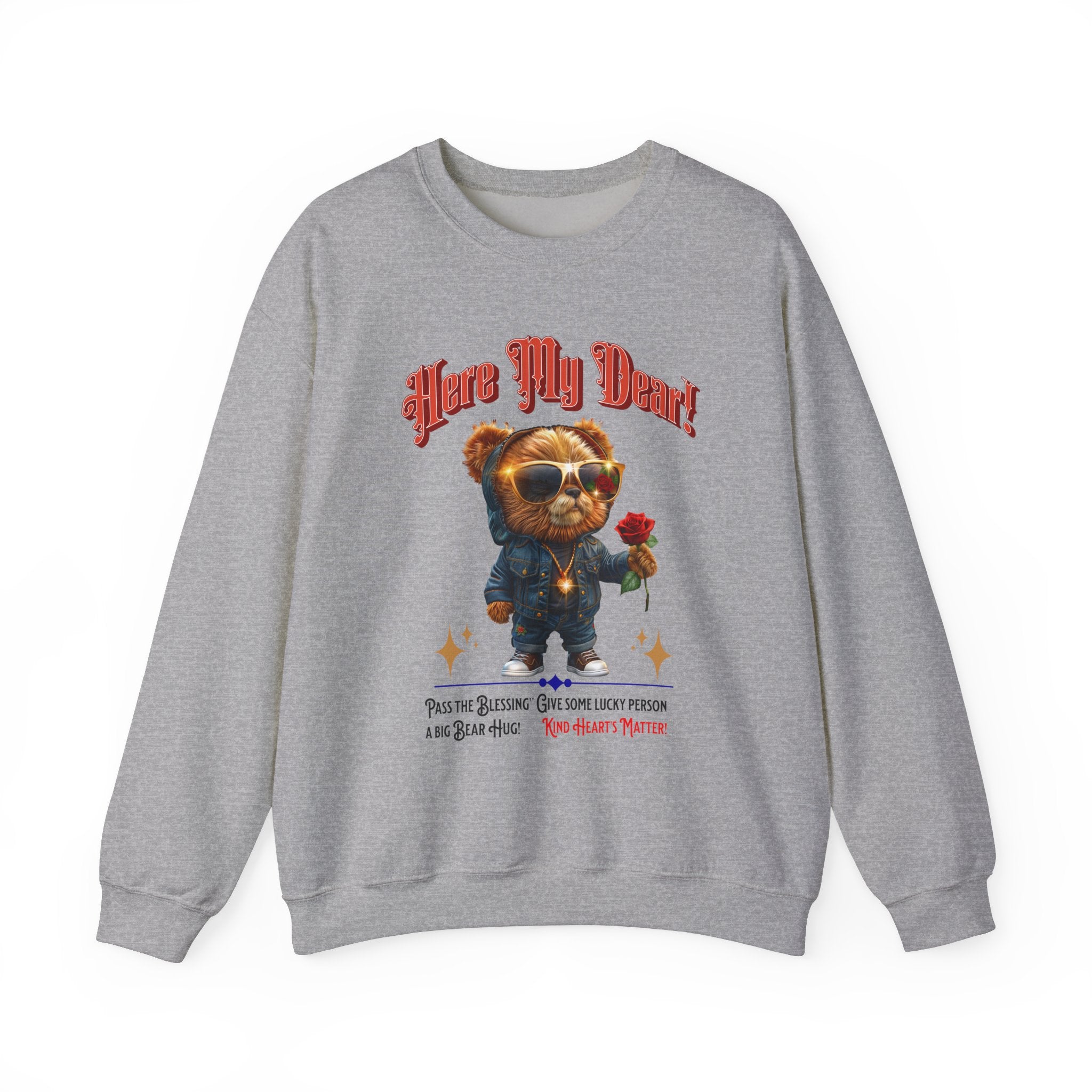 Unisex Sweatshirt: HERE MY DEAR Teddy Bear with red Rose - Angel Body