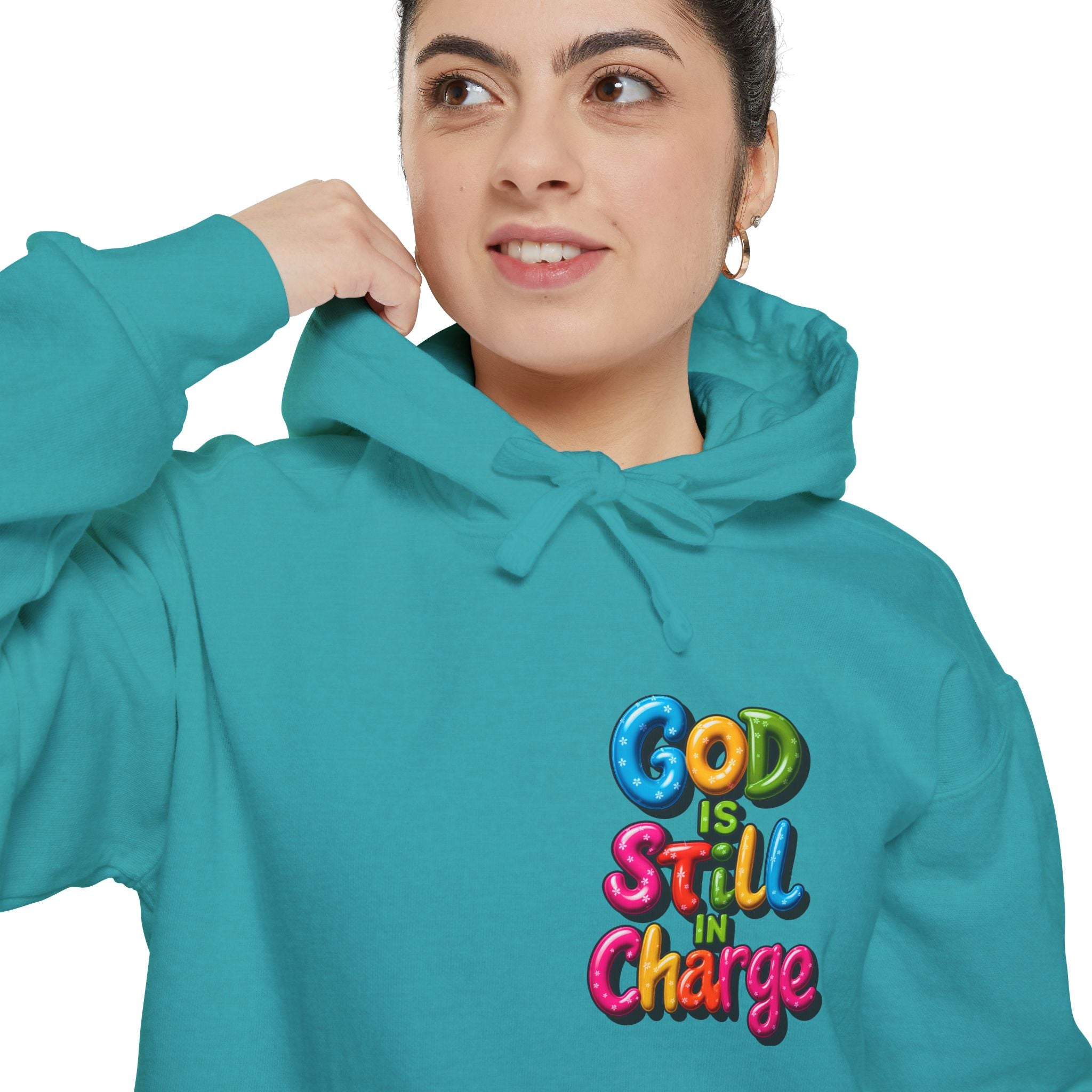 Very Colorful message: GOD IS STILL IN CHARGE Hoodie - Angel Body