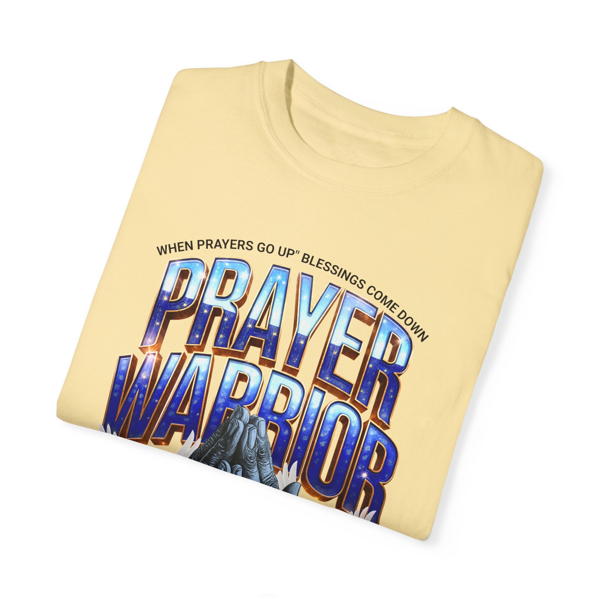 Prayer Warrior Unisex Garment-Dyed T-Shirt - Spiritual Faith Apparel for Believers - Angel Body