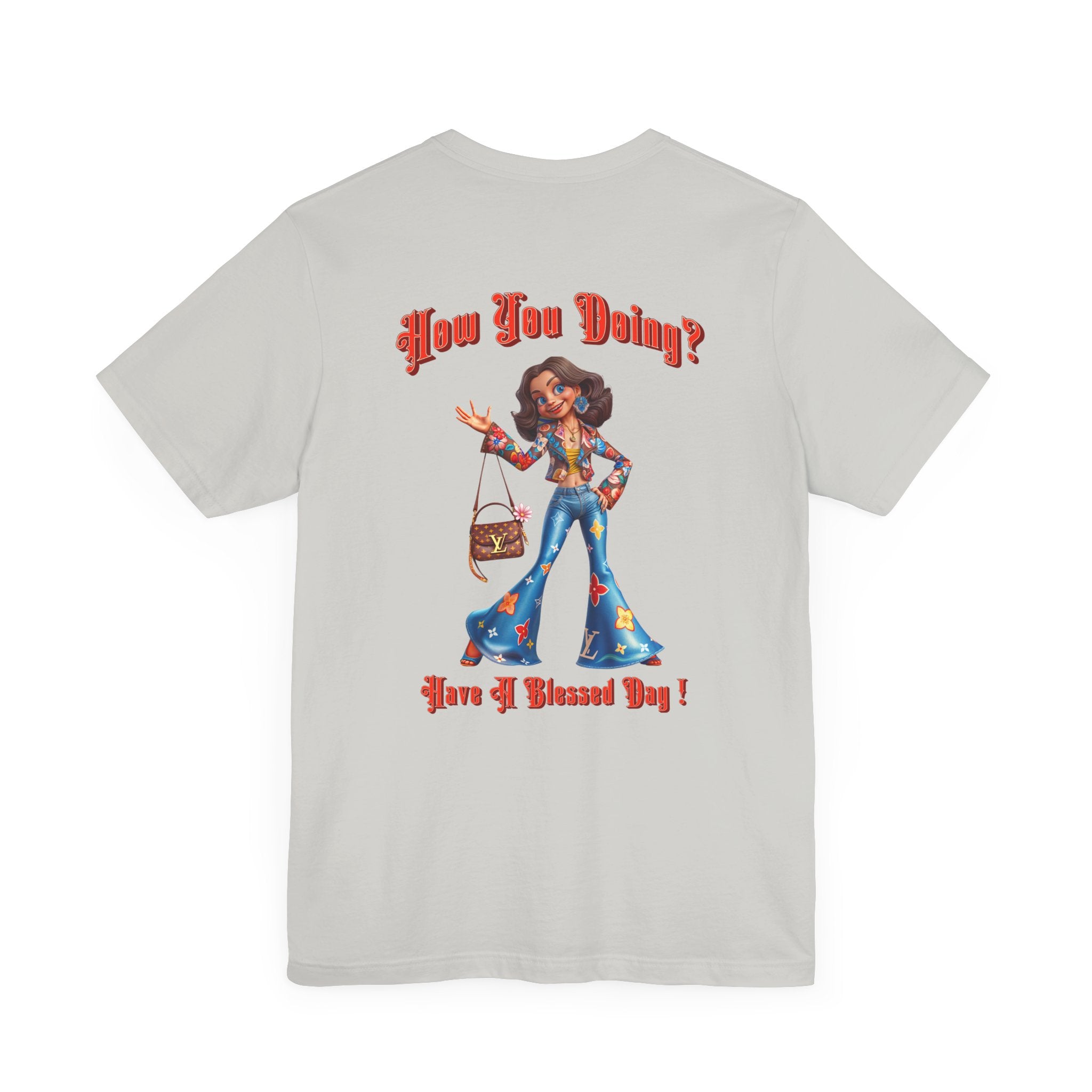 How You Doing Unisex Tee - Happy Young Lady Greeting Design - Angel Body