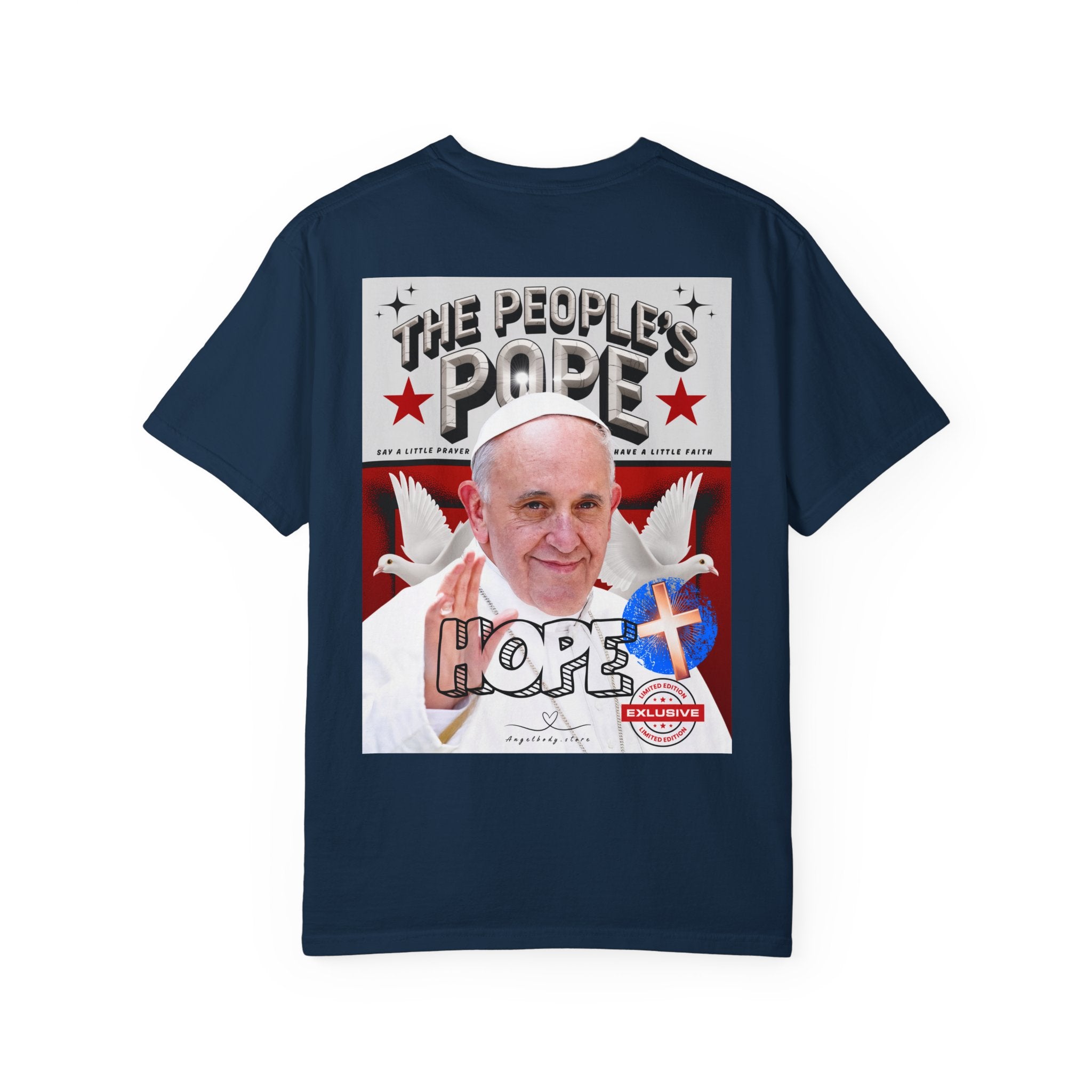 Hope-Filled Unisex Garment-Dyed T-Shirt featuring Pope Francis - Angel Body