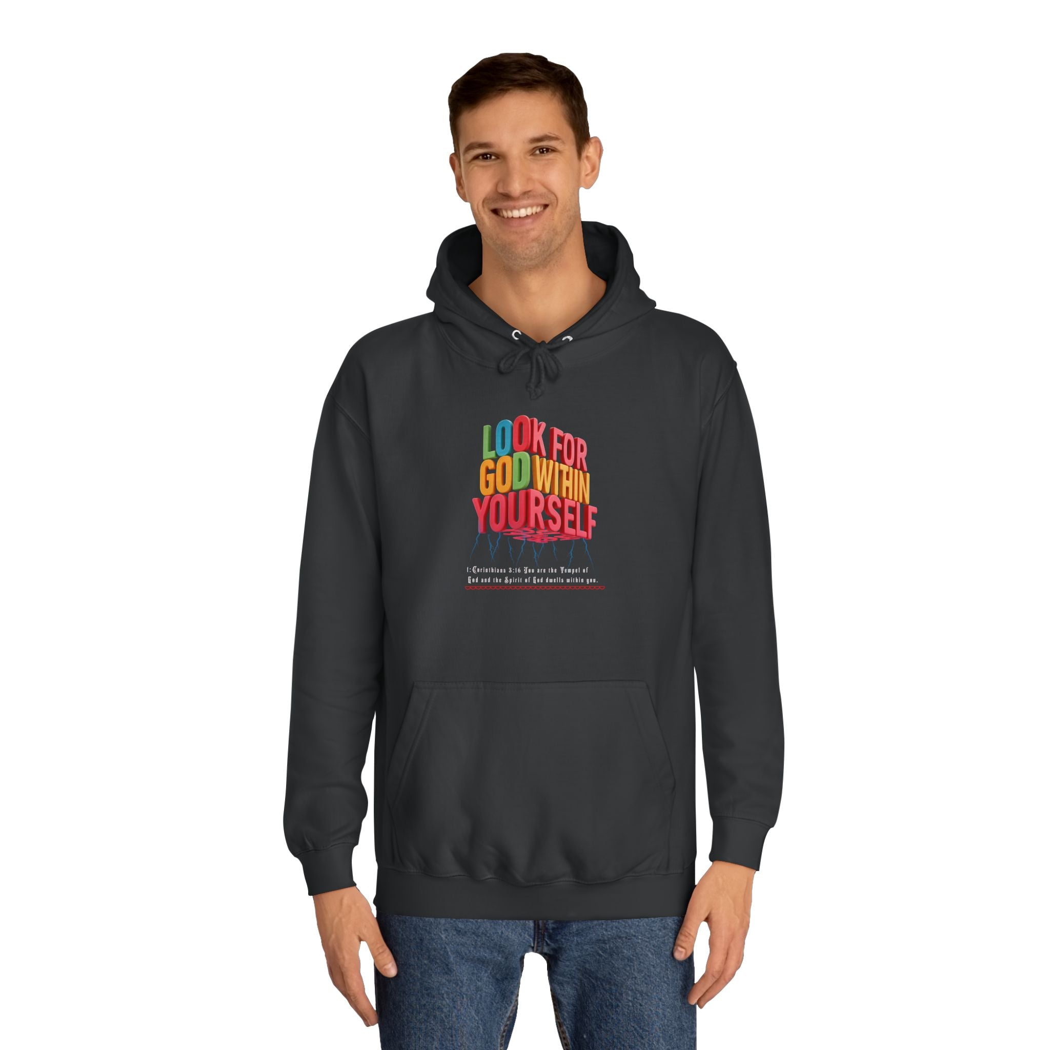 Unisex College Hoodie: Look For God Within Yourself - Angel Body