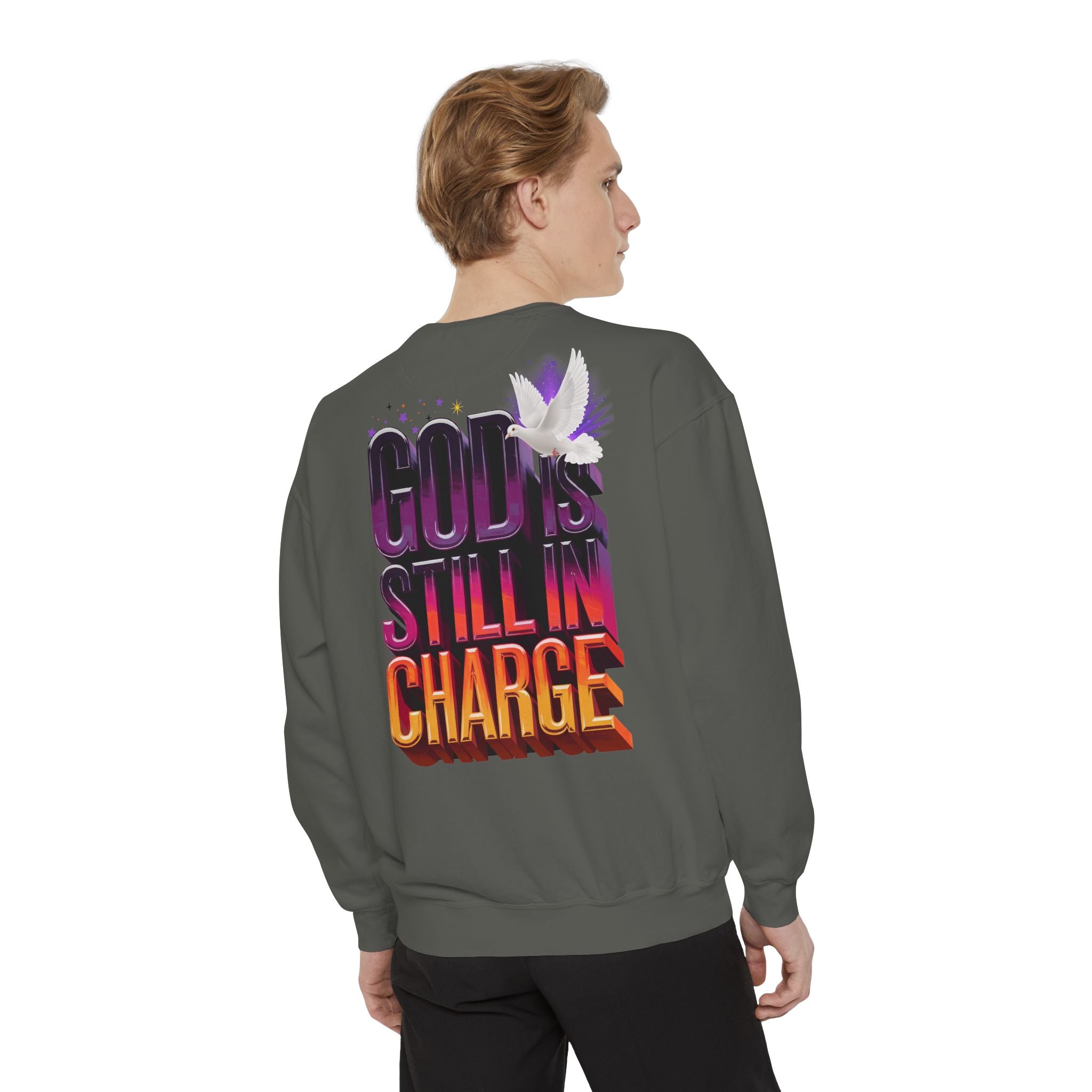Unisex Garment-Dyed Sweatshirt - "God is Still in Charge" Inspirational Pullover - Angel Body
