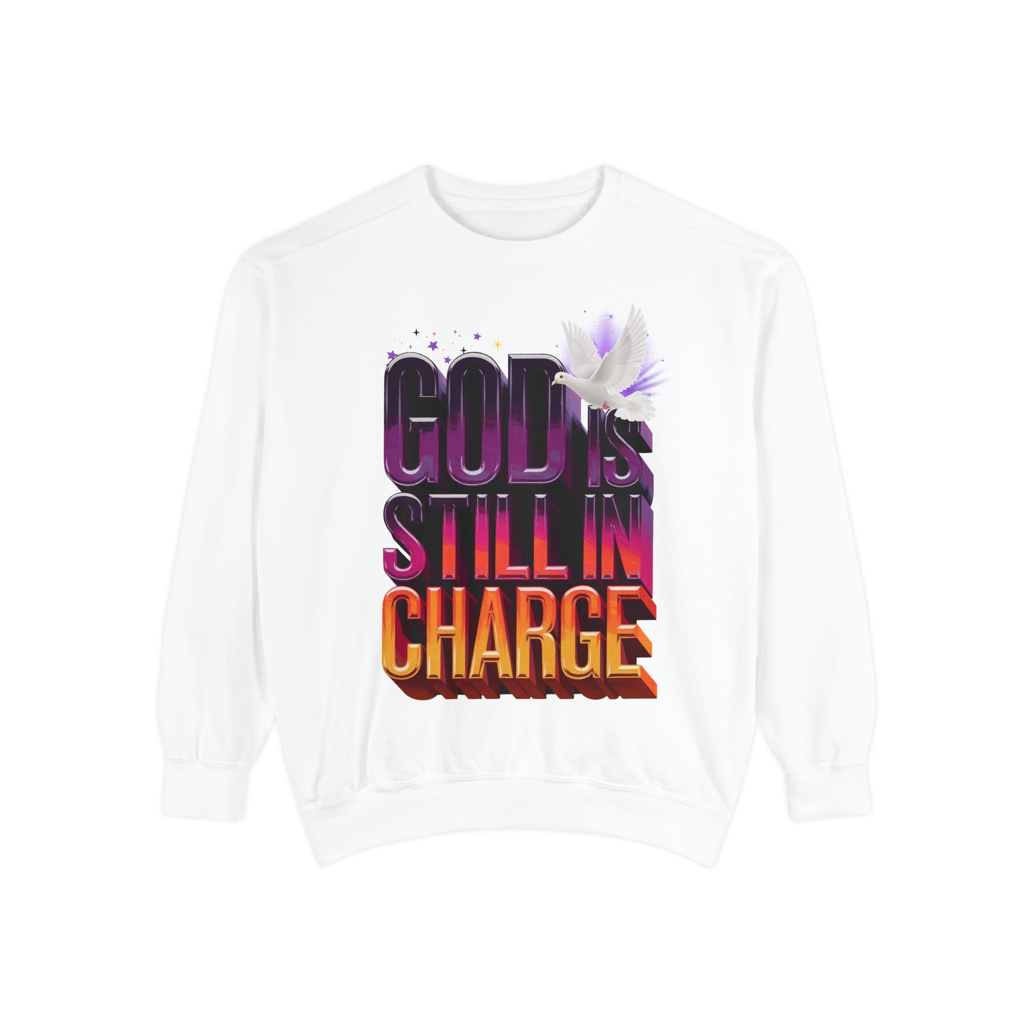 Unisex Garment-Dyed Sweatshirt - "God is Still in Charge" Inspirational Pullover - Angel Body