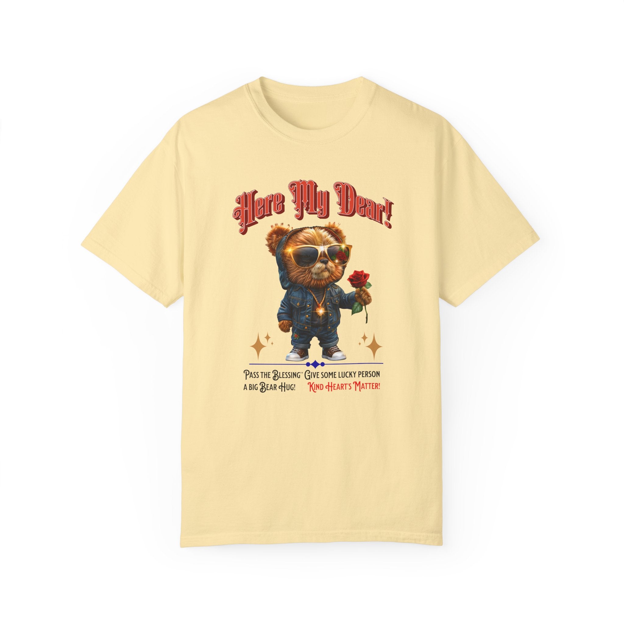 Cute Bear Graphic Unisex T-Shirt - 'Here My Dear!' - Perfect for Casual Wear