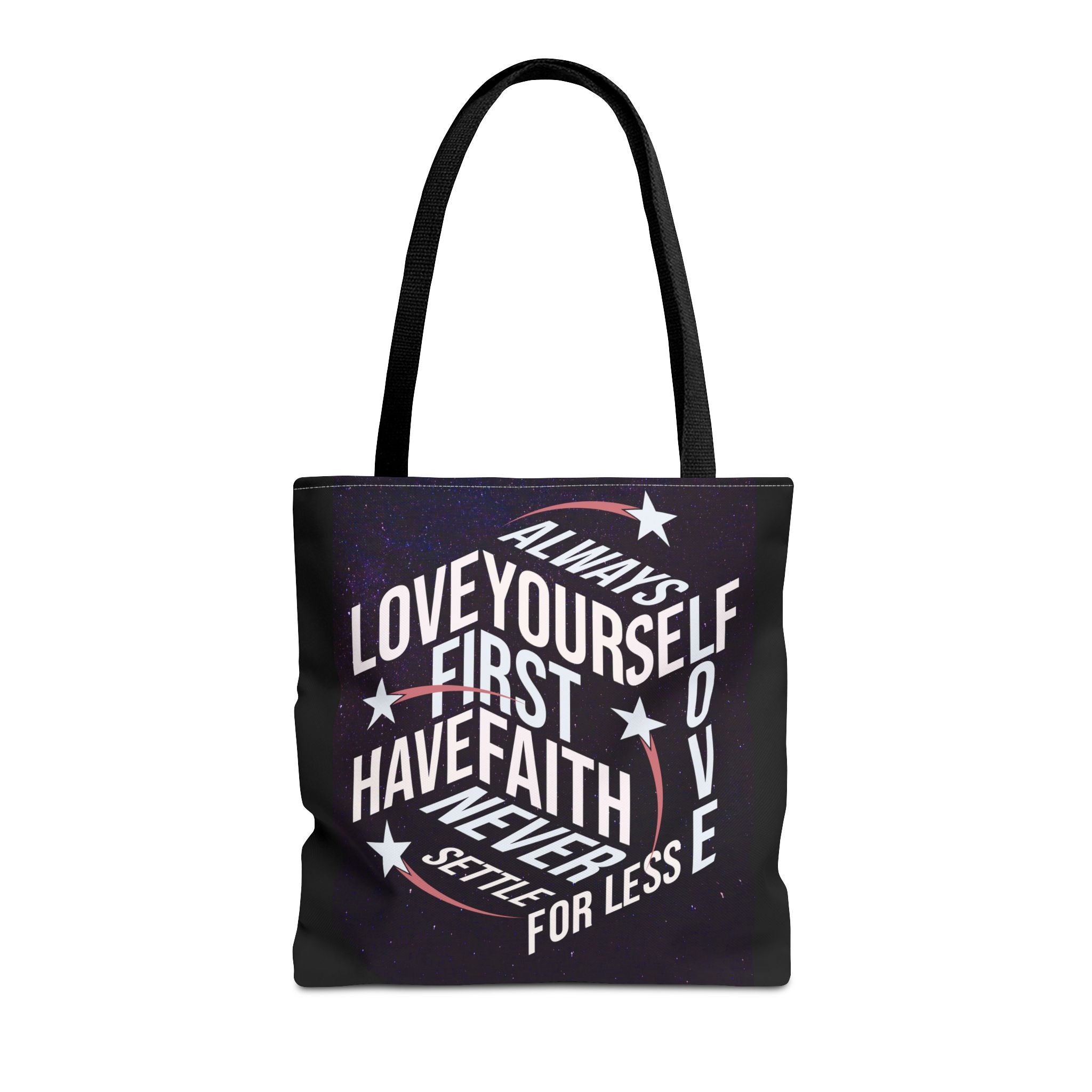 Inspirational Quote Tote Bag - Always Love Yourself First, Have Faith