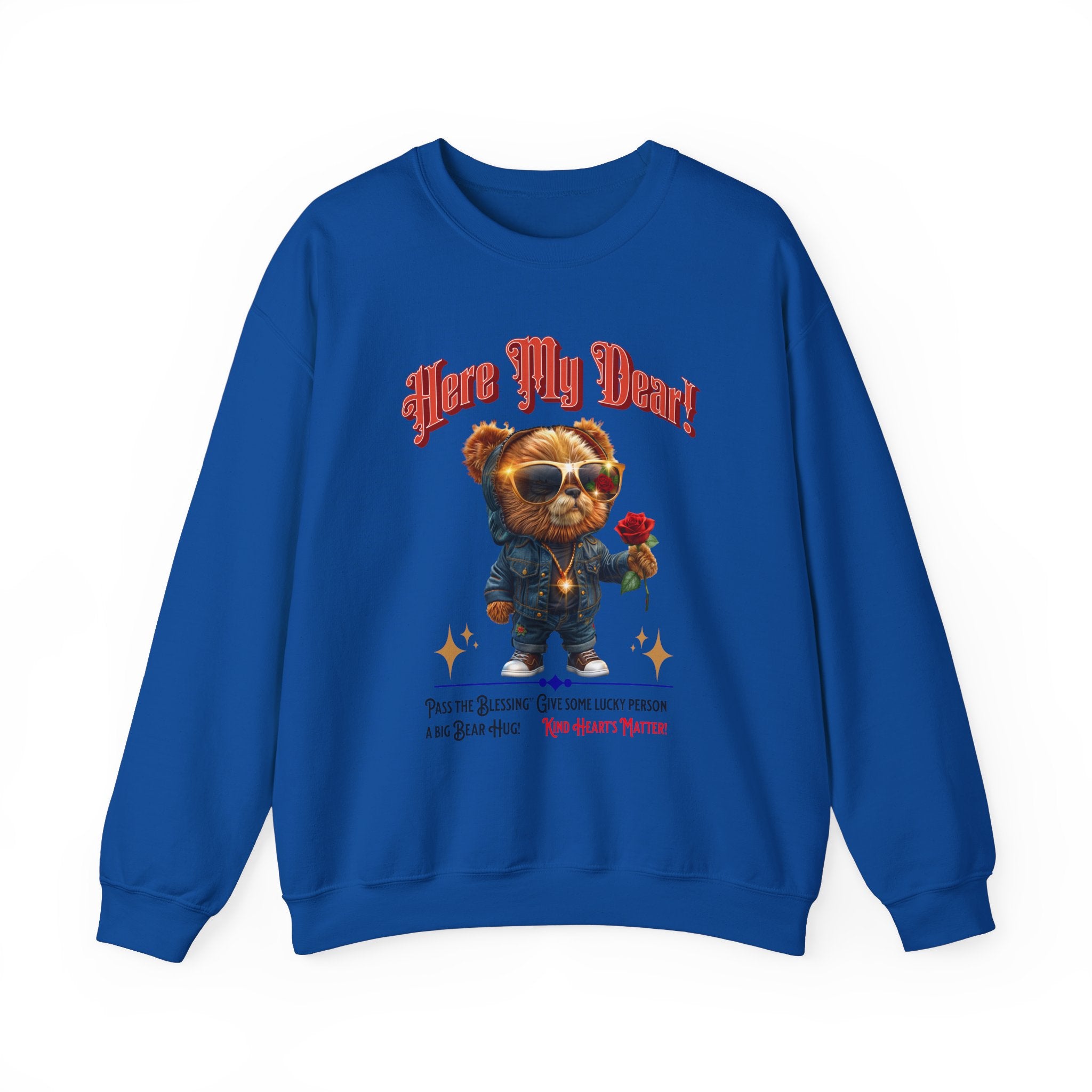 Unisex Sweatshirt: HERE MY DEAR Teddy Bear with red Rose