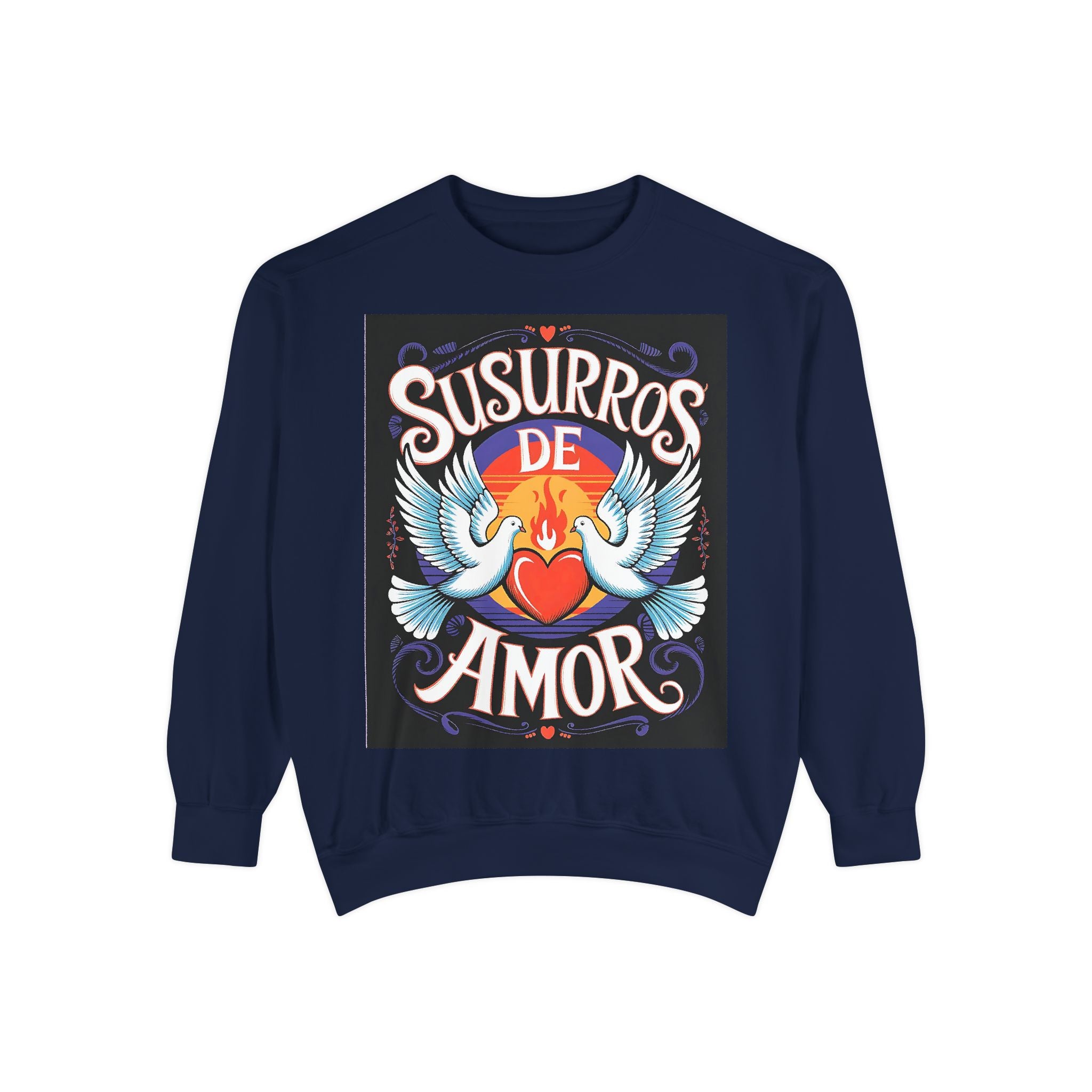 Unisex Love-Themed Garment-Dyed Sweatshirt - 'Susurros de Amor'