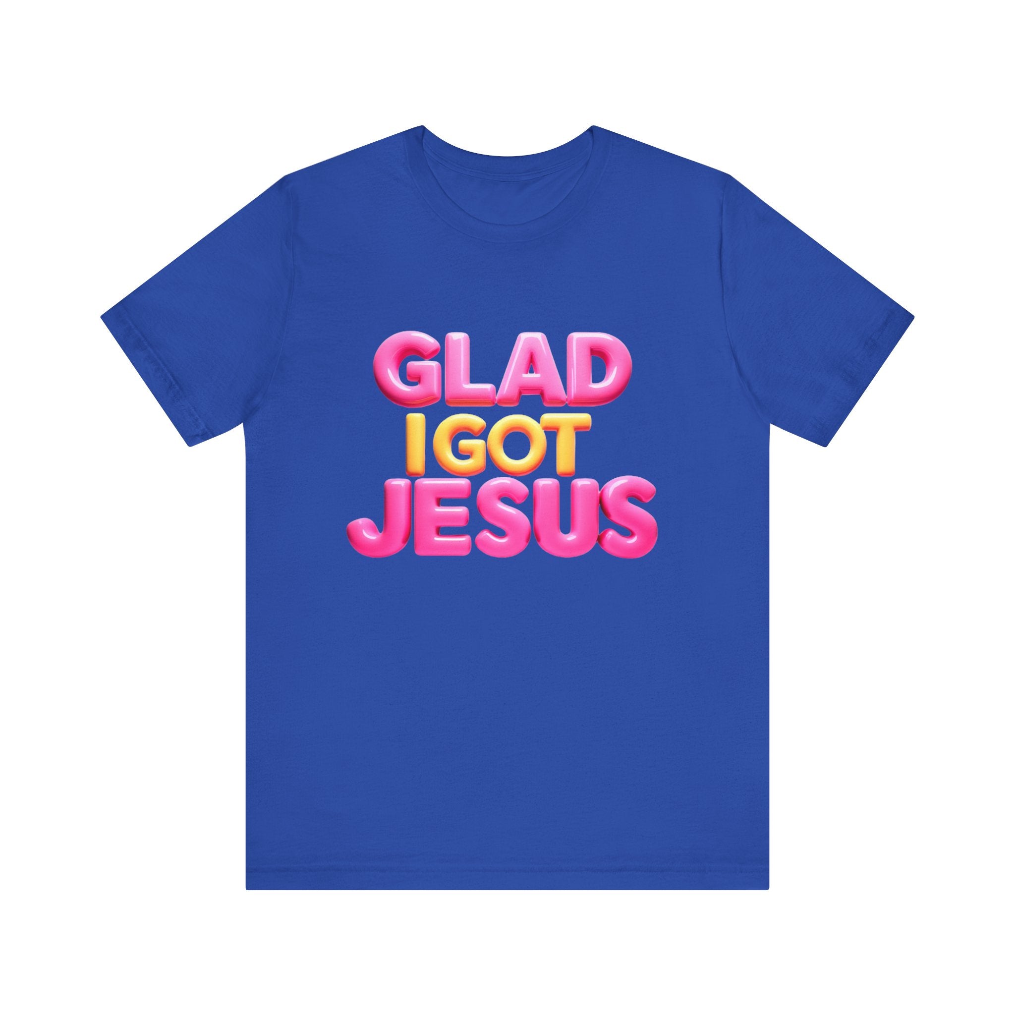 Glad I Got Jesus Unisex Tee