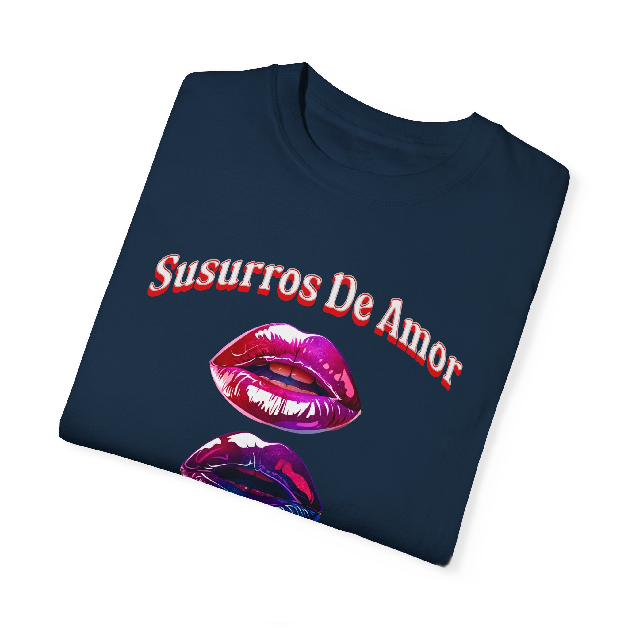 Woman's  Susurros De Amor Garment-Dyed T-Shirt for Love Enthusiasts