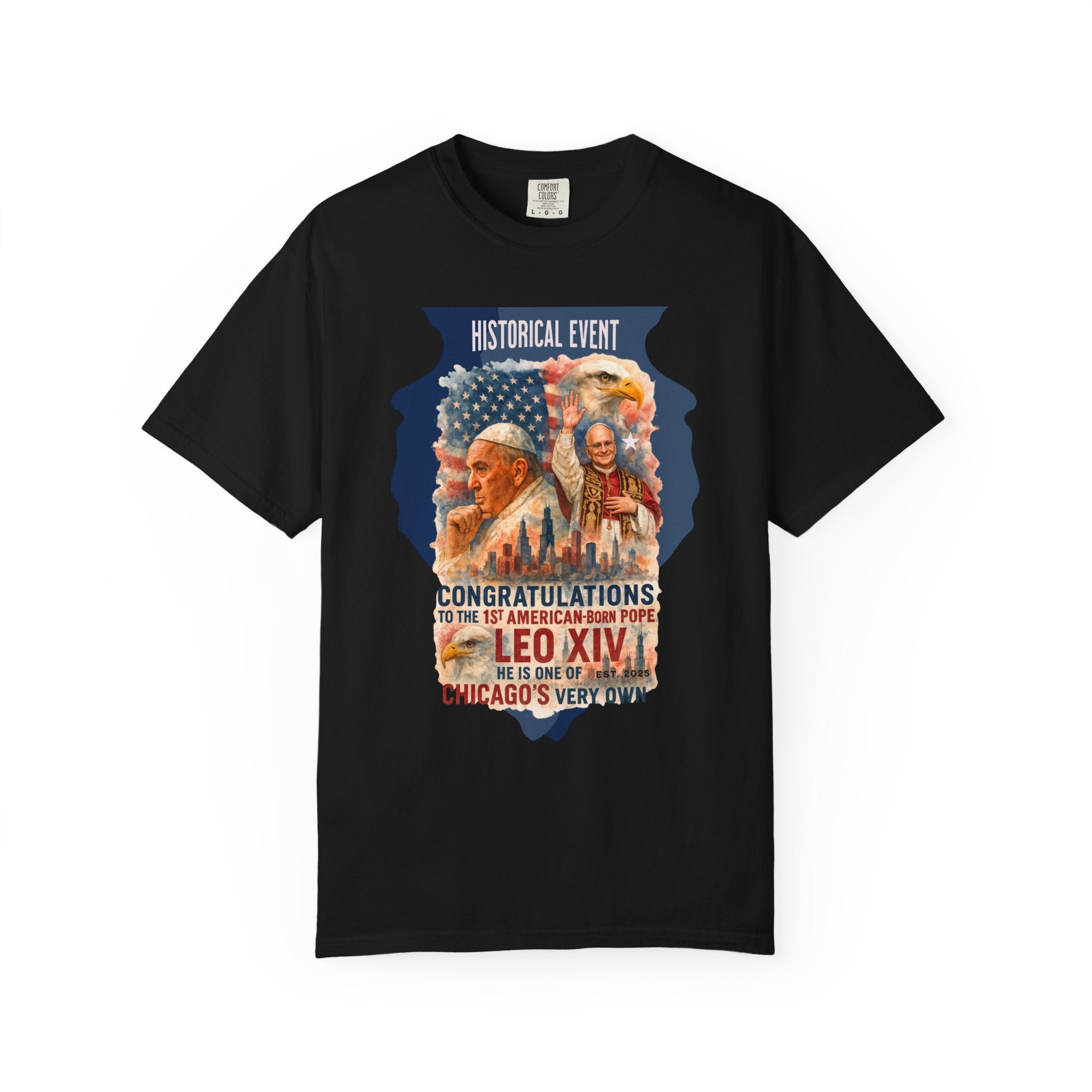Historical Event T-Shirt - Congratulations to Leo XIV, Chicago's Own - Unisex Garment-Dyed Tee - Angel Body