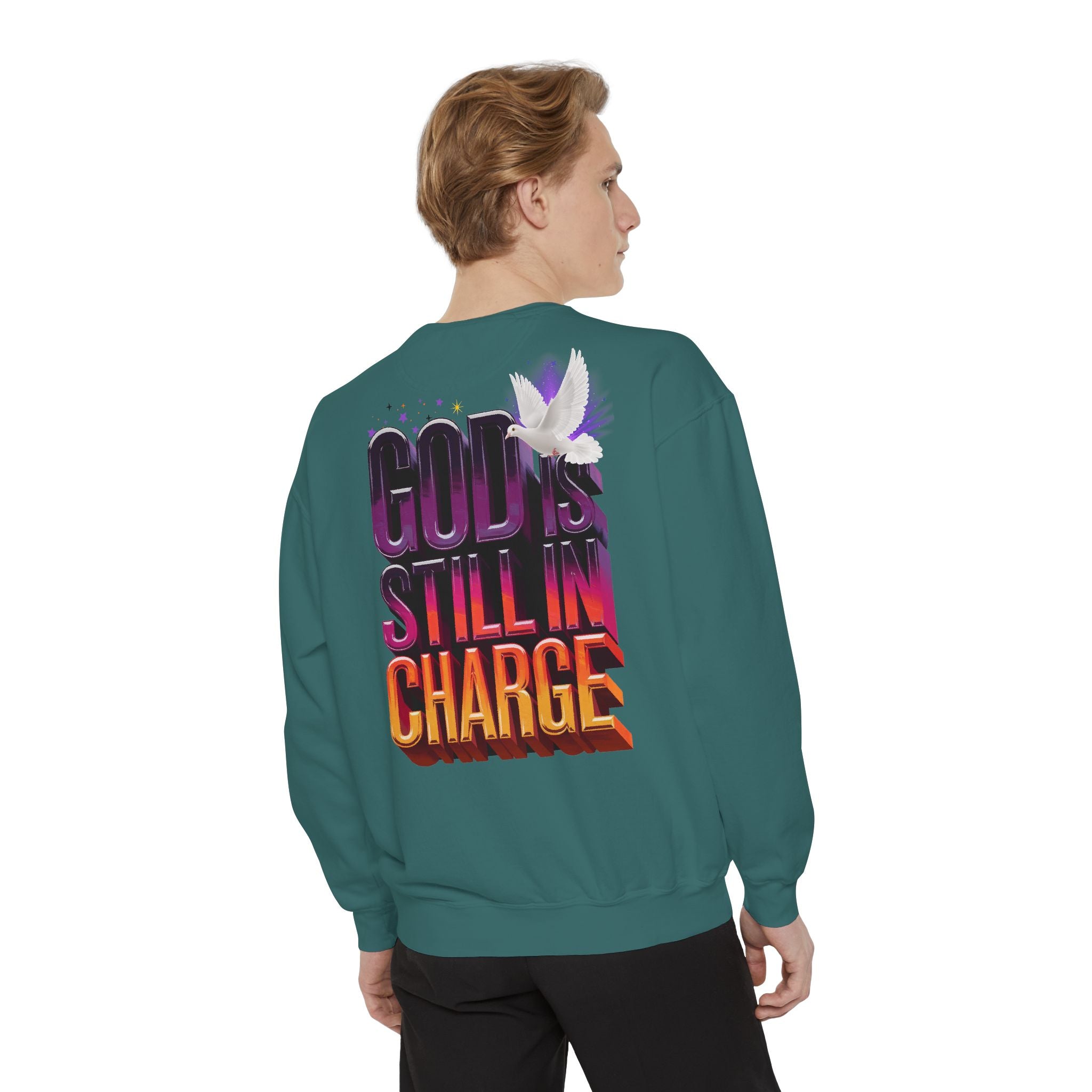 Unisex Garment-Dyed Sweatshirt - "God is Still in Charge" Inspirational Pullover