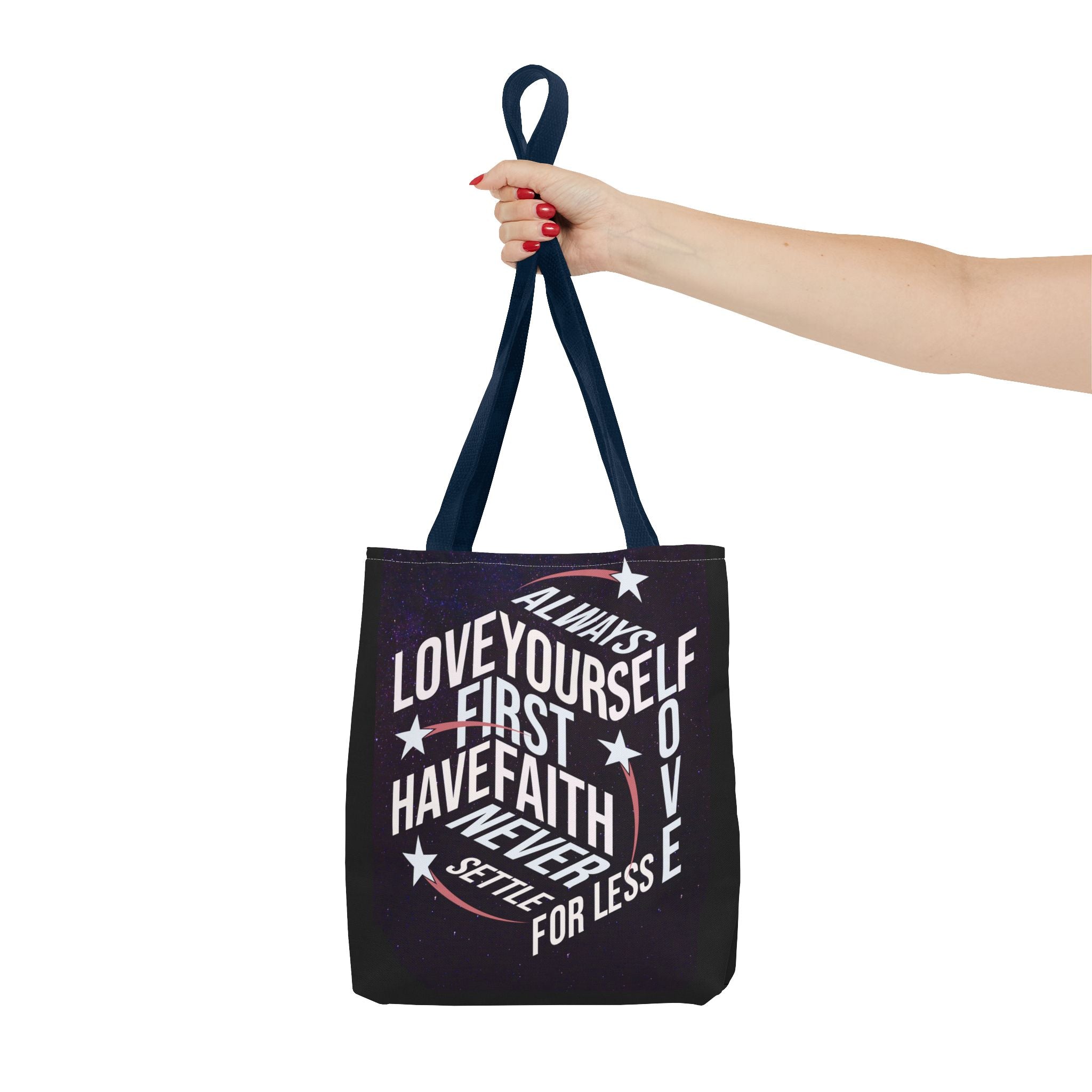 Inspirational Quote Tote Bag - Always Love Yourself First, Have Faith