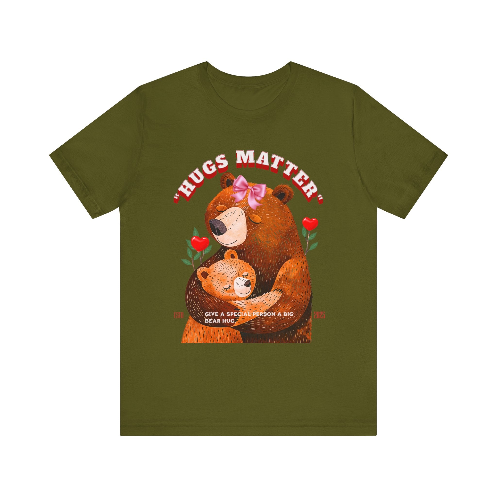 Unisex Jersey Short Sleeve Tee Hugs Matter