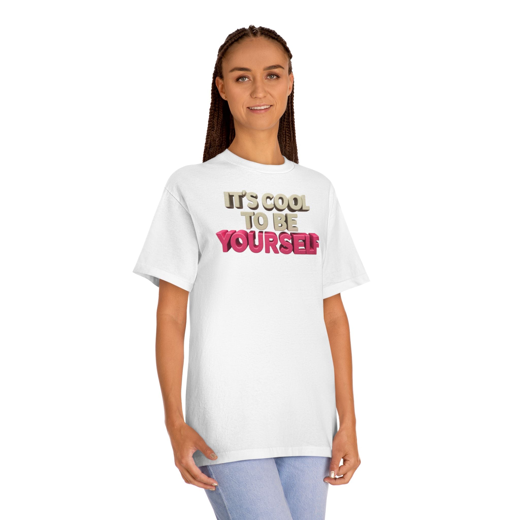 Unisex Classic Tee - 'It's Cool to Be Yourself' Motivational Shirt