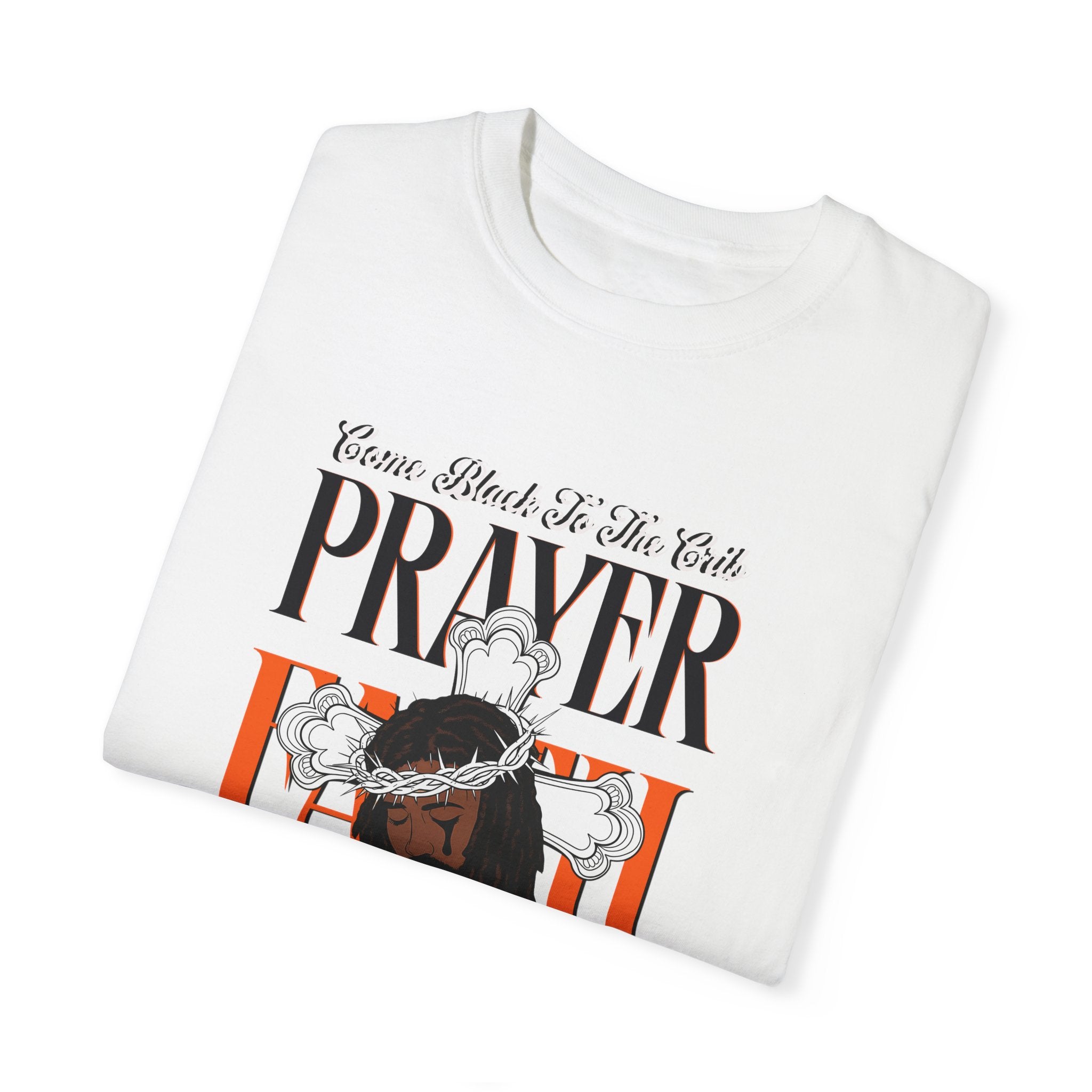 Unisex Garment-Dyed T-Shirt - Lovely Prayer & Unity Design