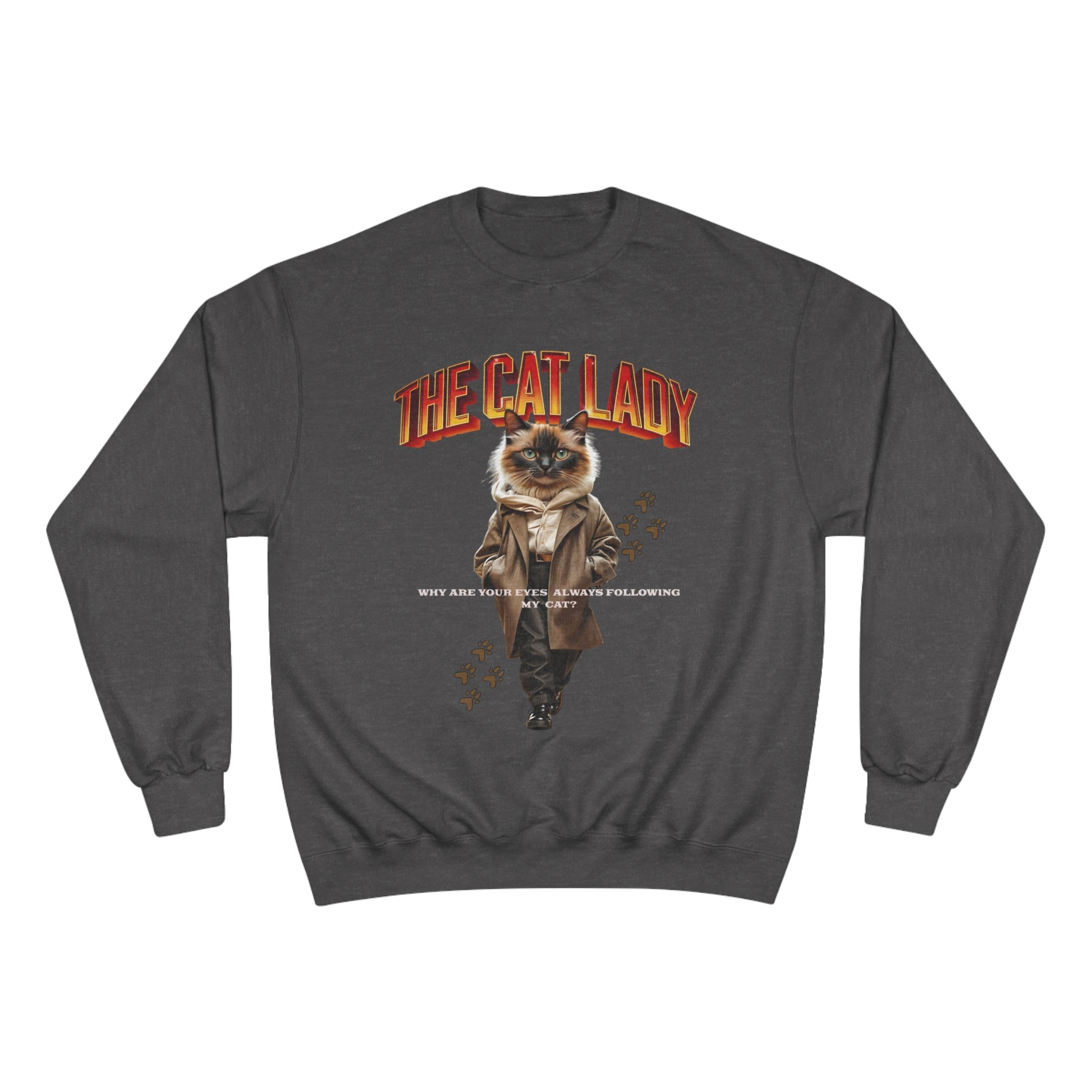 Cat Lady Champion Sweatshirt