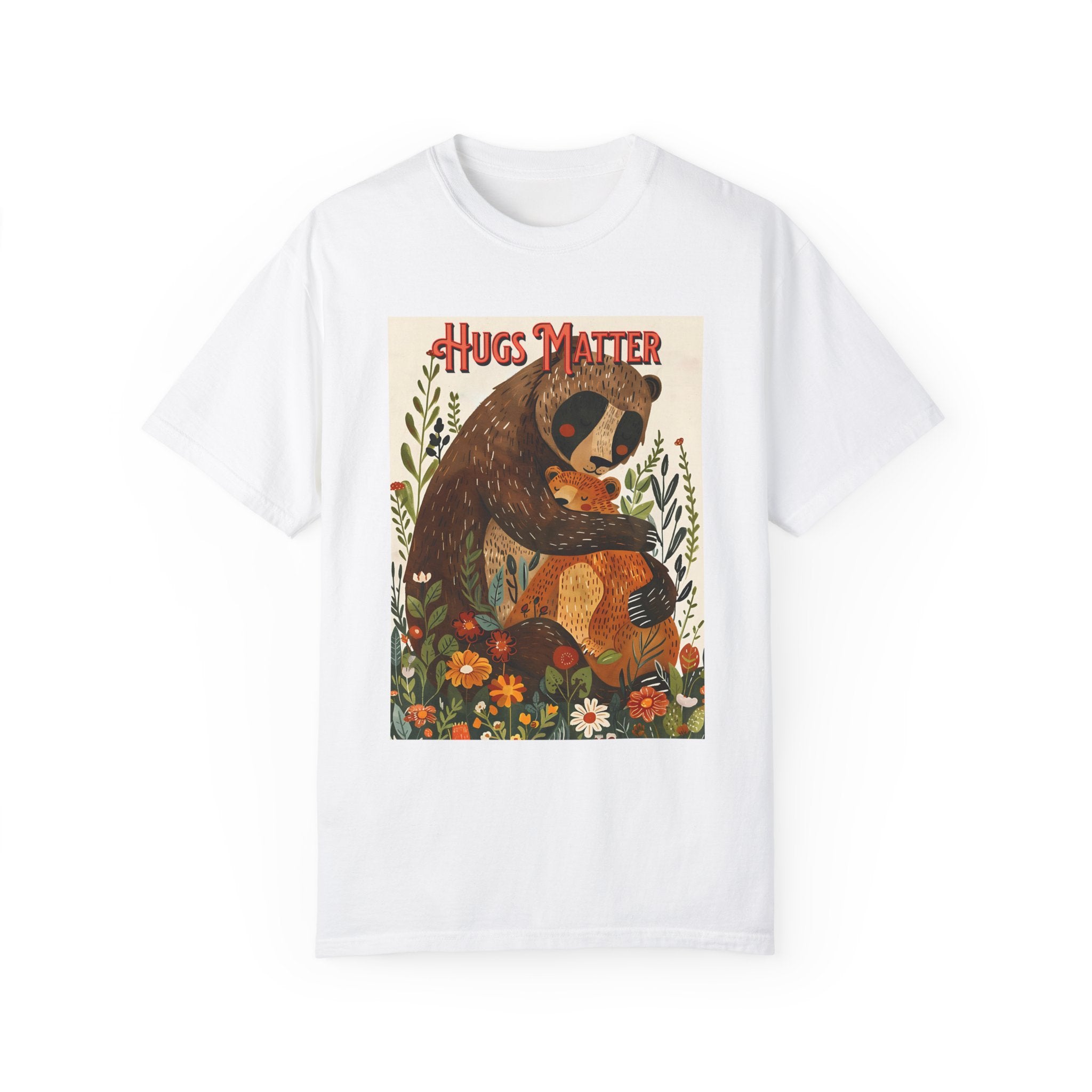 Hugs Matter Unisex Garment-Dyed T-Shirt - Cozy Wildlife Art - Angel Body