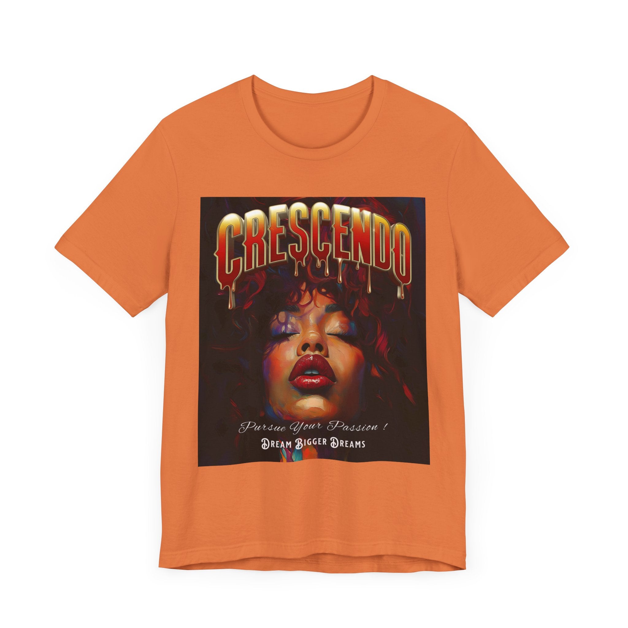 Crescendo Unisex Tee Word play message That means take your life to the highest hight's