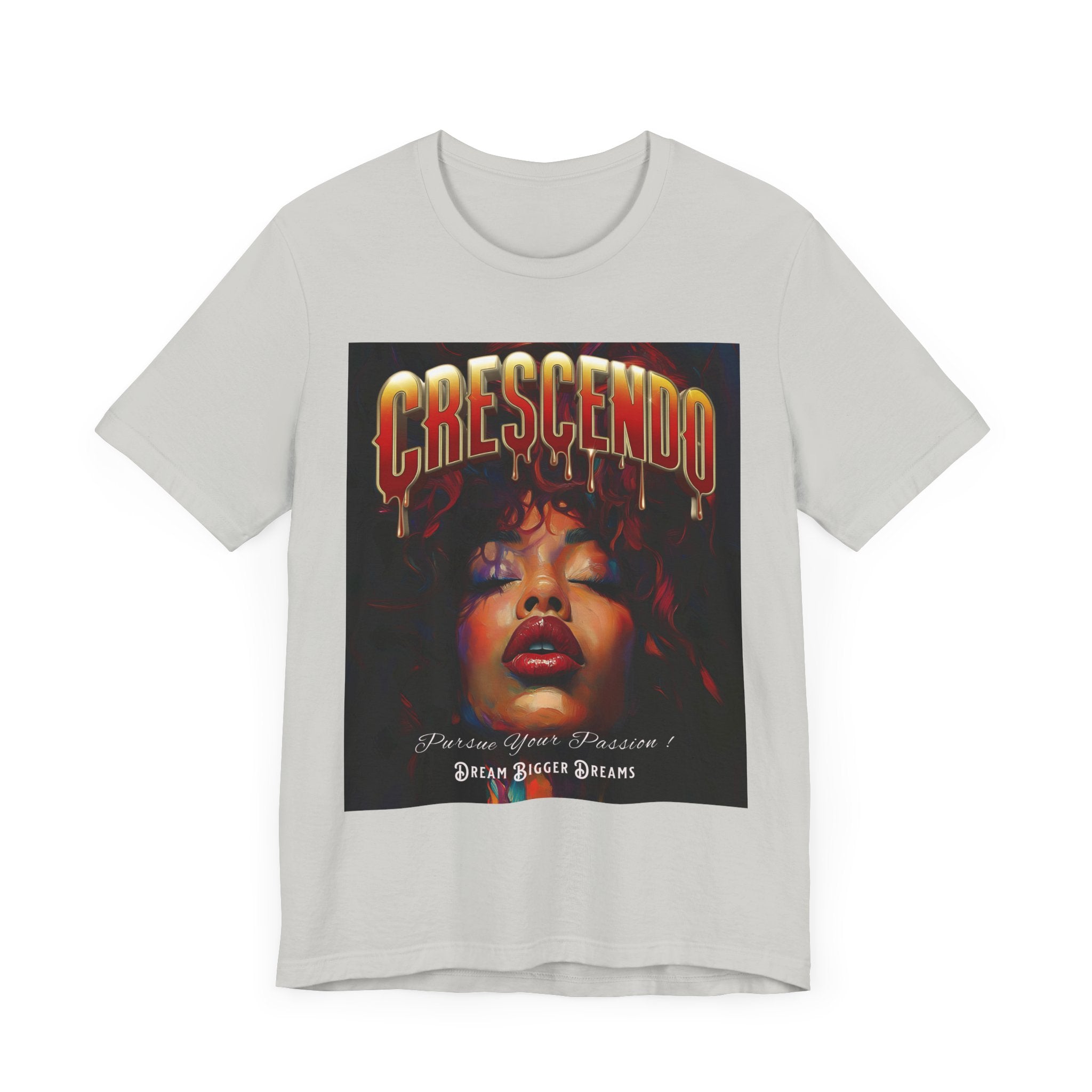 Crescendo Unisex Tee Word play message That means take your life to the highest hight's