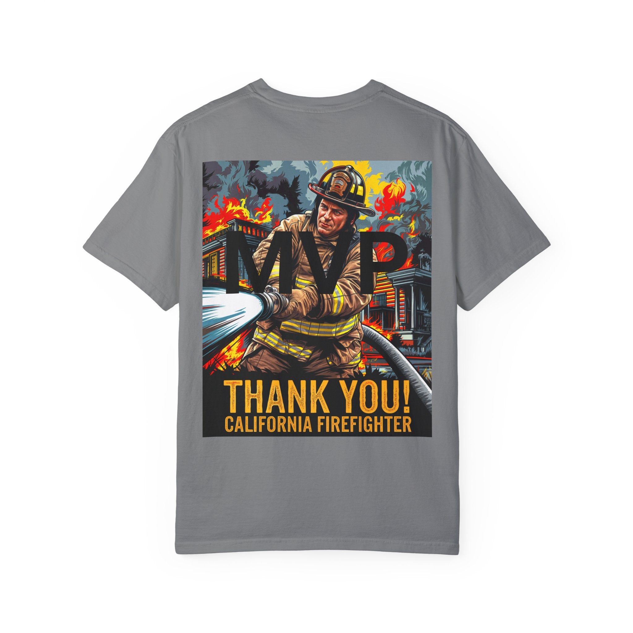 MVP Thank You Firefighter T-Shirt - Unisex Garment-Dyed Tee