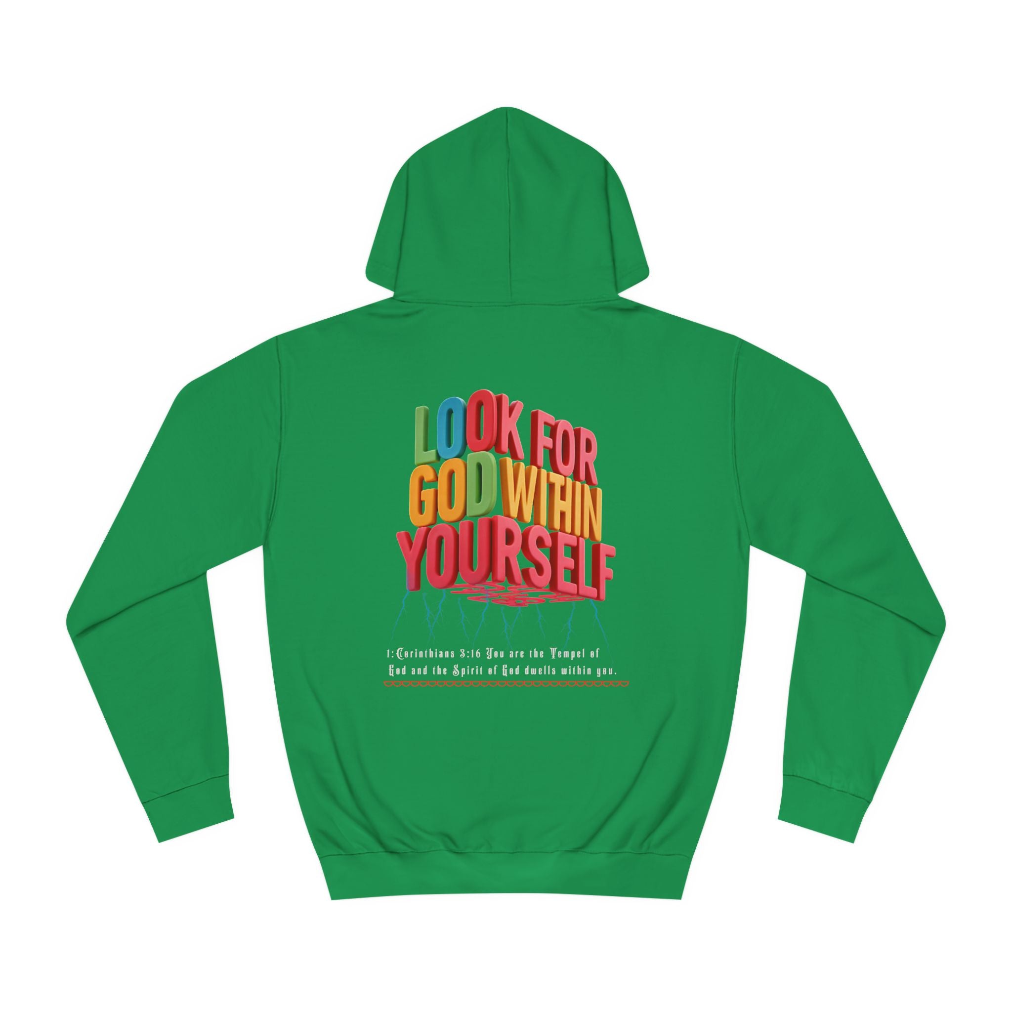 Unisex College Hoodie: Look For God Within Yourself