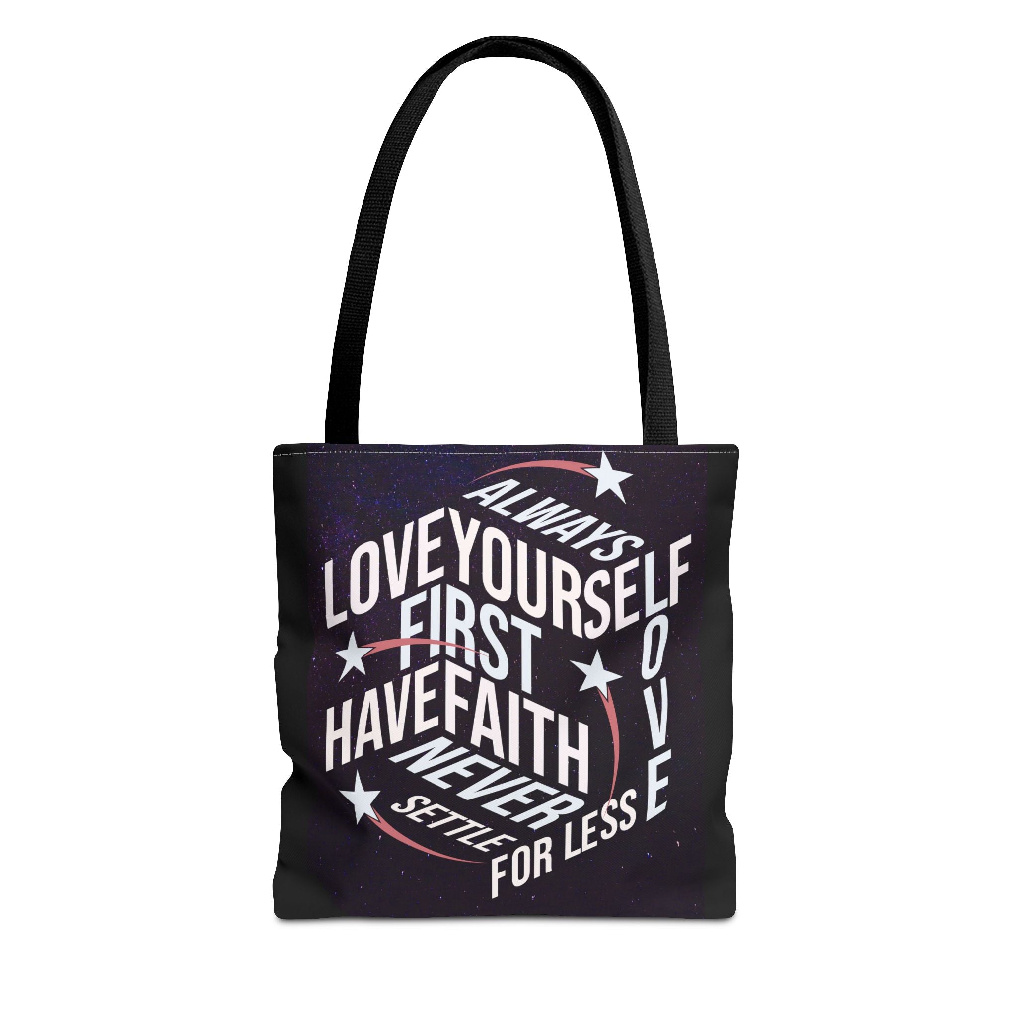 Inspirational Quote Tote Bag - Always Love Yourself First, Have Faith