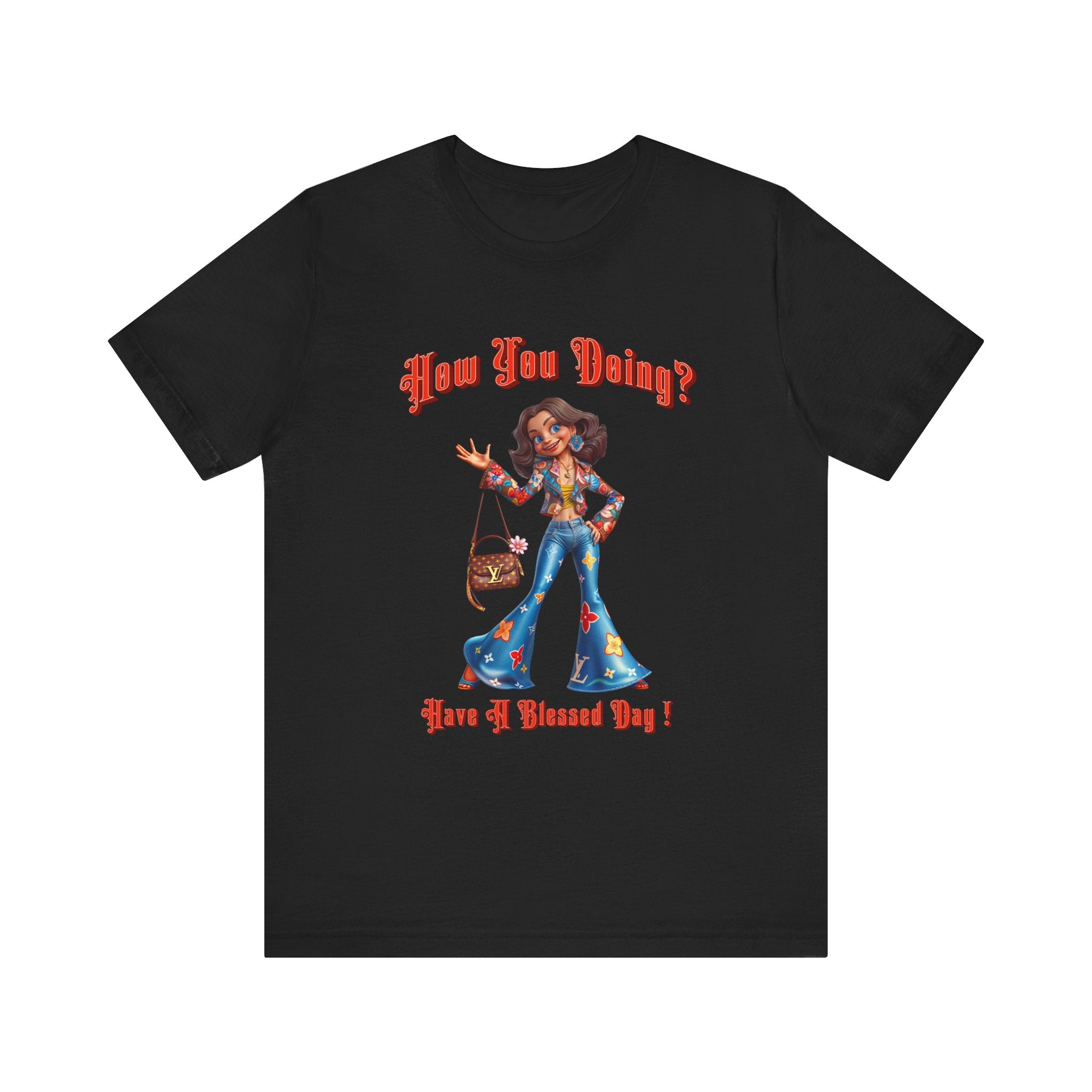 How You Doing Unisex Tee - Happy Young Lady Greeting Design