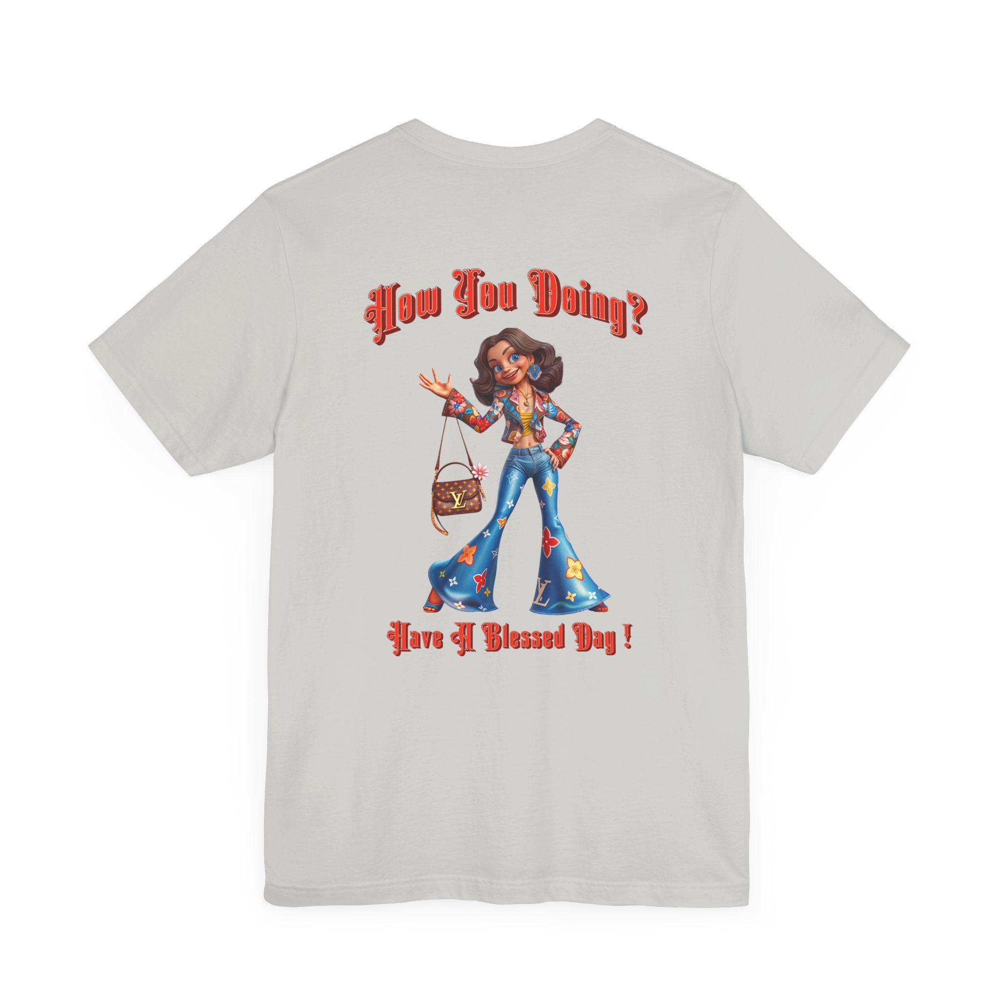 How You Doing Unisex Tee - Happy Young Lady Greeting Design