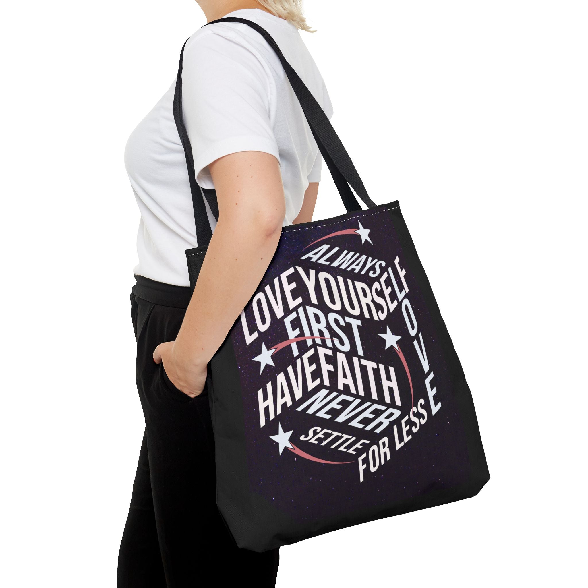 Inspirational Quote Tote Bag - Always Love Yourself First, Have Faith