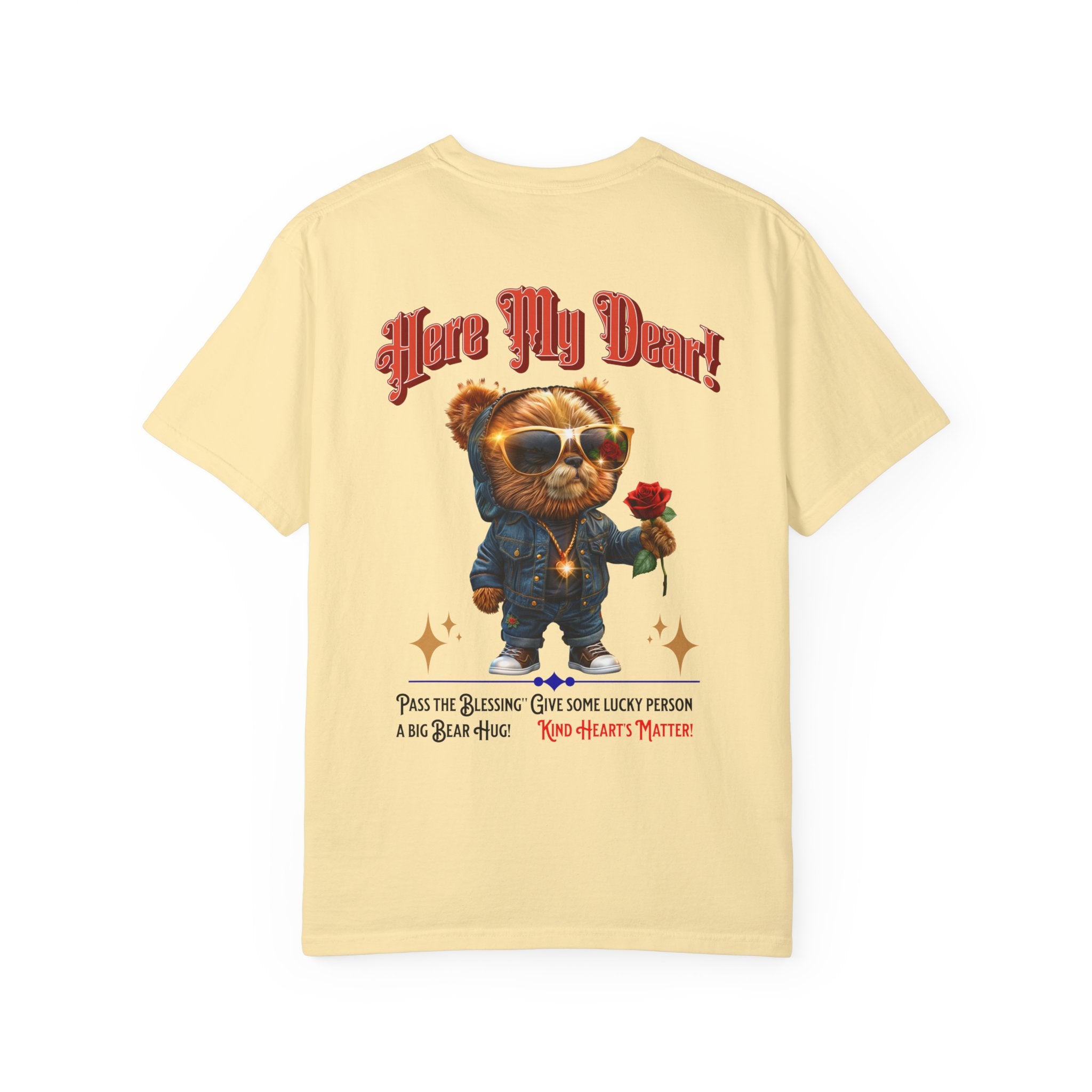 Cute Bear Graphic Unisex T-Shirt - 'Here My Dear!' - Perfect for Casual Wear